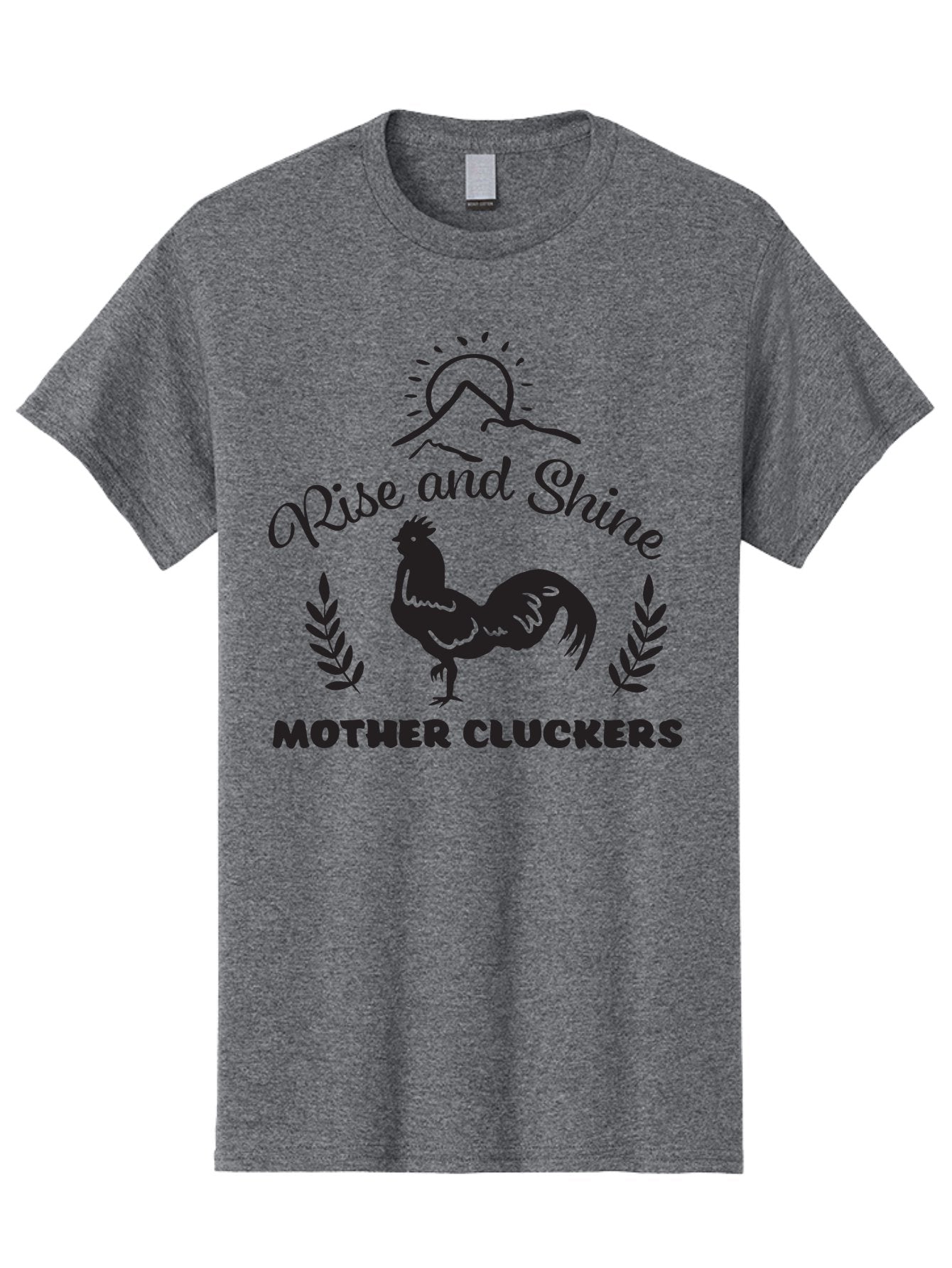 Rise-And-Shine-Mother-Cluckers Men'S Graphic Tee, 100% Cotton, Comfortable Casual Summer Wear, Machine Washable, Rooster, Sunrise Over Mountains, Rise And Shine, Laurel Leaves, Farm Fresh, Morning Motivation, Farm Animals, Poultry Aad129