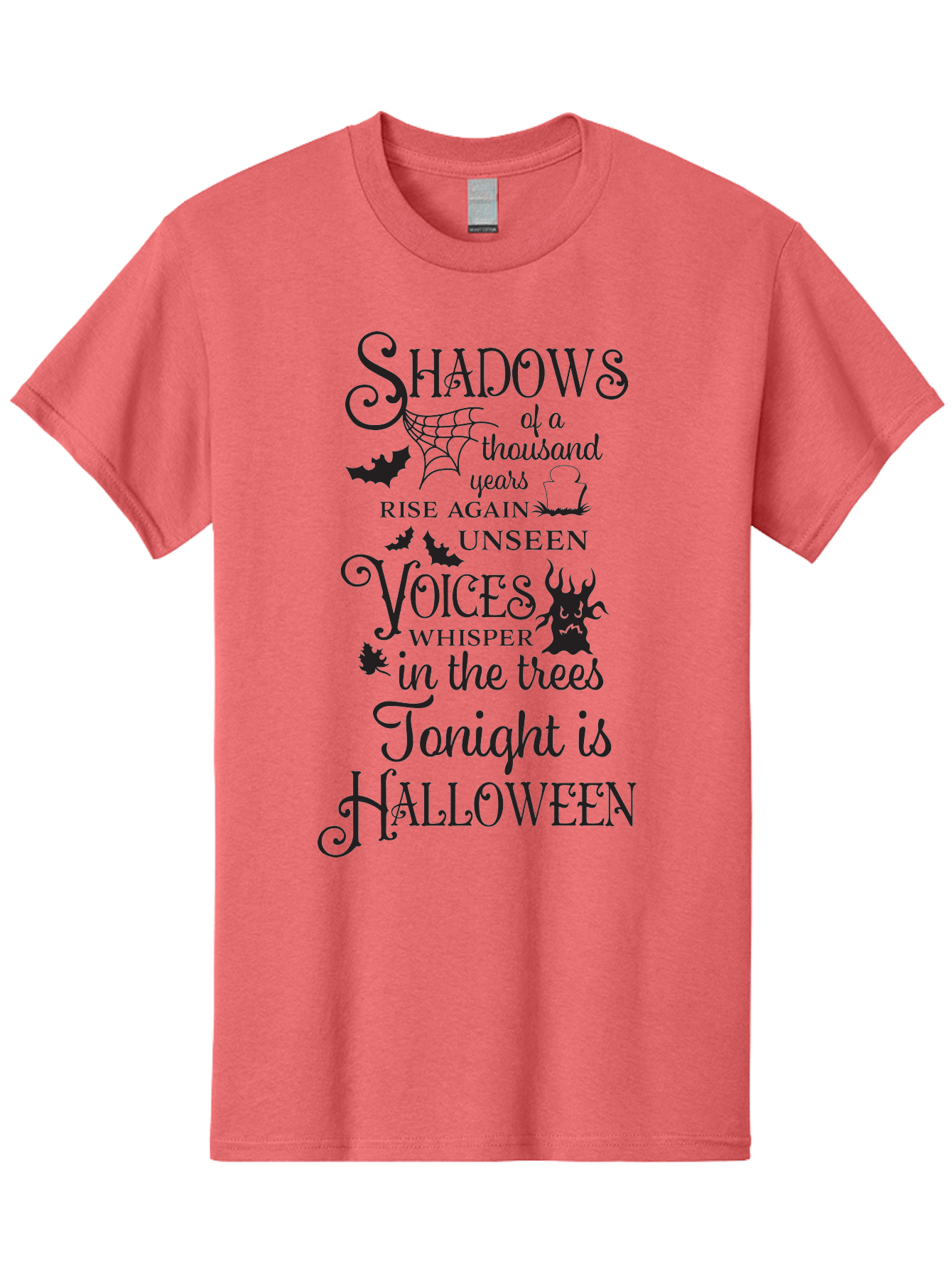 Shadows-Of-A-Thousand-Years-Rise-Again-Unseen-Voices-Whisper-In-The-Trees-Tonight-Is-Halloween Men'S Graphic Tee, 100% Cotton, Comfortable Casual Summer Wear, Machine Washable, Halloween Quote, Spooky Season, Shadows Rise Again, Unseen Voices, Aad150 25