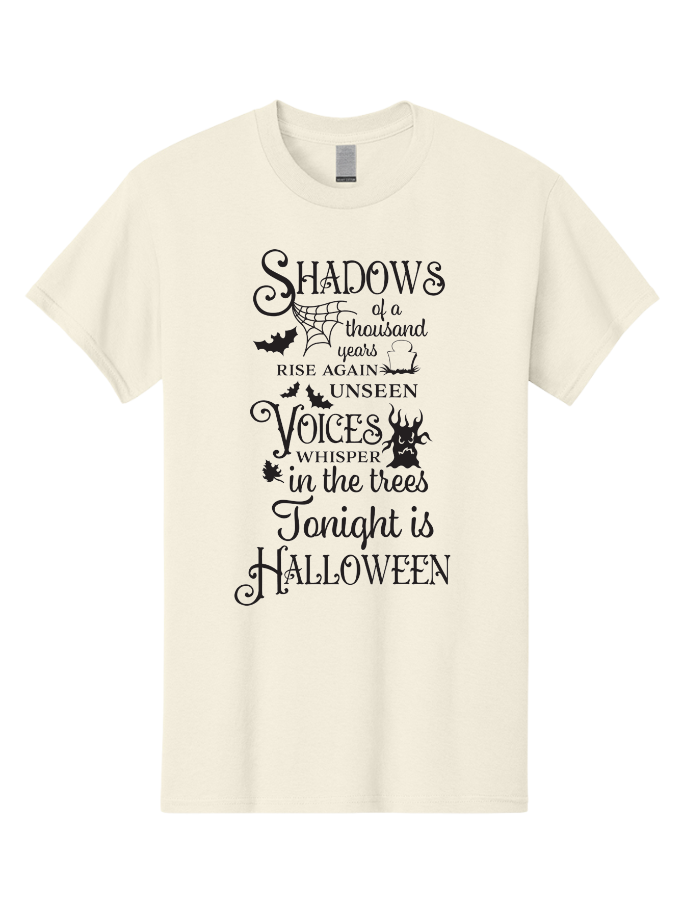 Shadows-Of-A-Thousand-Years-Rise-Again-Unseen-Voices-Whisper-In-The-Trees-Tonight-Is-Halloween Men'S Graphic Tee, 100% Cotton, Comfortable Casual Summer Wear, Machine Washable, Halloween Quote, Spooky Season, Shadows Rise Again, Unseen Voices, Aad150 27