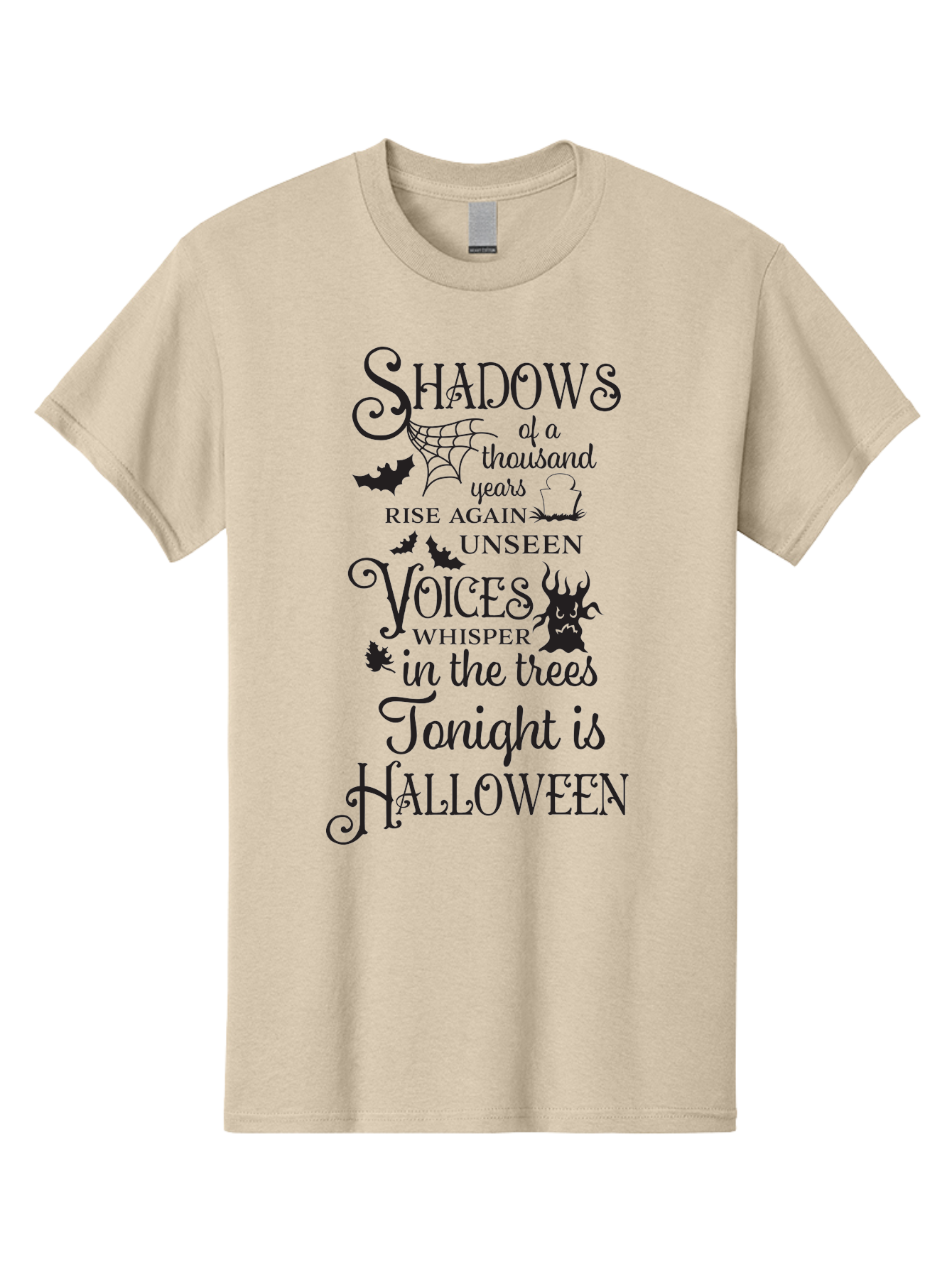 Shadows-Of-A-Thousand-Years-Rise-Again-Unseen-Voices-Whisper-In-The-Trees-Tonight-Is-Halloween Men'S Graphic Tee, 100% Cotton, Comfortable Casual Summer Wear, Machine Washable, Halloween Quote, Spooky Season, Shadows Rise Again, Unseen Voices, Aad150 21