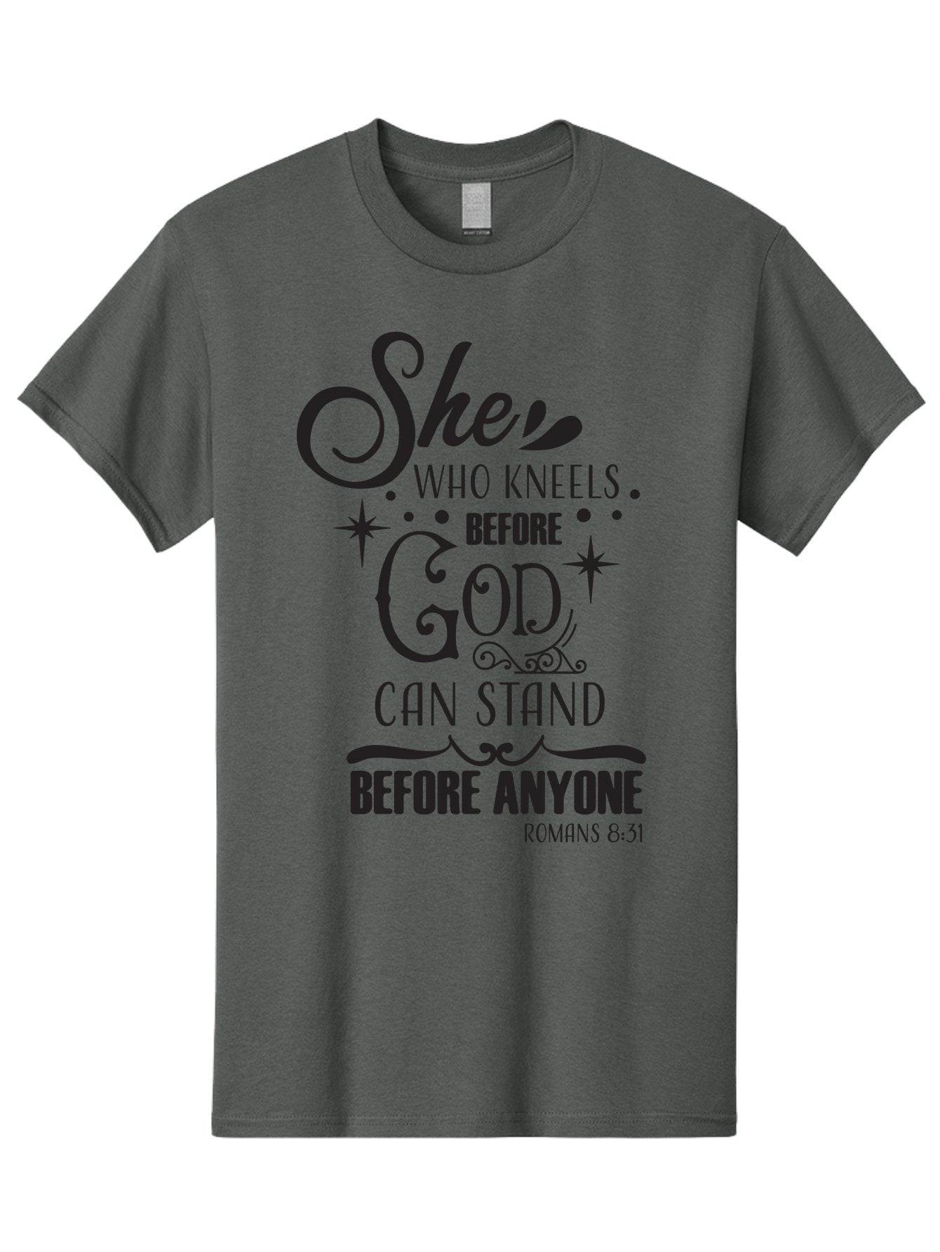 She-Who-Kneels-Before-God Men'S Graphic Tee, 100% Cotton, Comfortable Casual Summer Wear, Machine Washable, Inspirational Quote, Biblical Verse, Romans 8:31, She Who Kneels Before God Can Stand Before Anyone, Motivational Phrase, Aad158 8