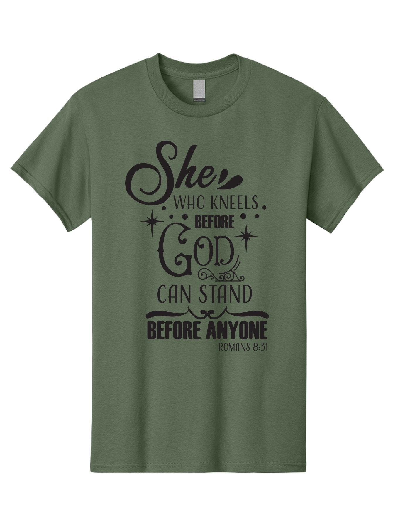 She-Who-Kneels-Before-God Men'S Graphic Tee, 100% Cotton, Comfortable Casual Summer Wear, Machine Washable, Inspirational Quote, Biblical Verse, Romans 8:31, She Who Kneels Before God Can Stand Before Anyone, Motivational Phrase, Aad158