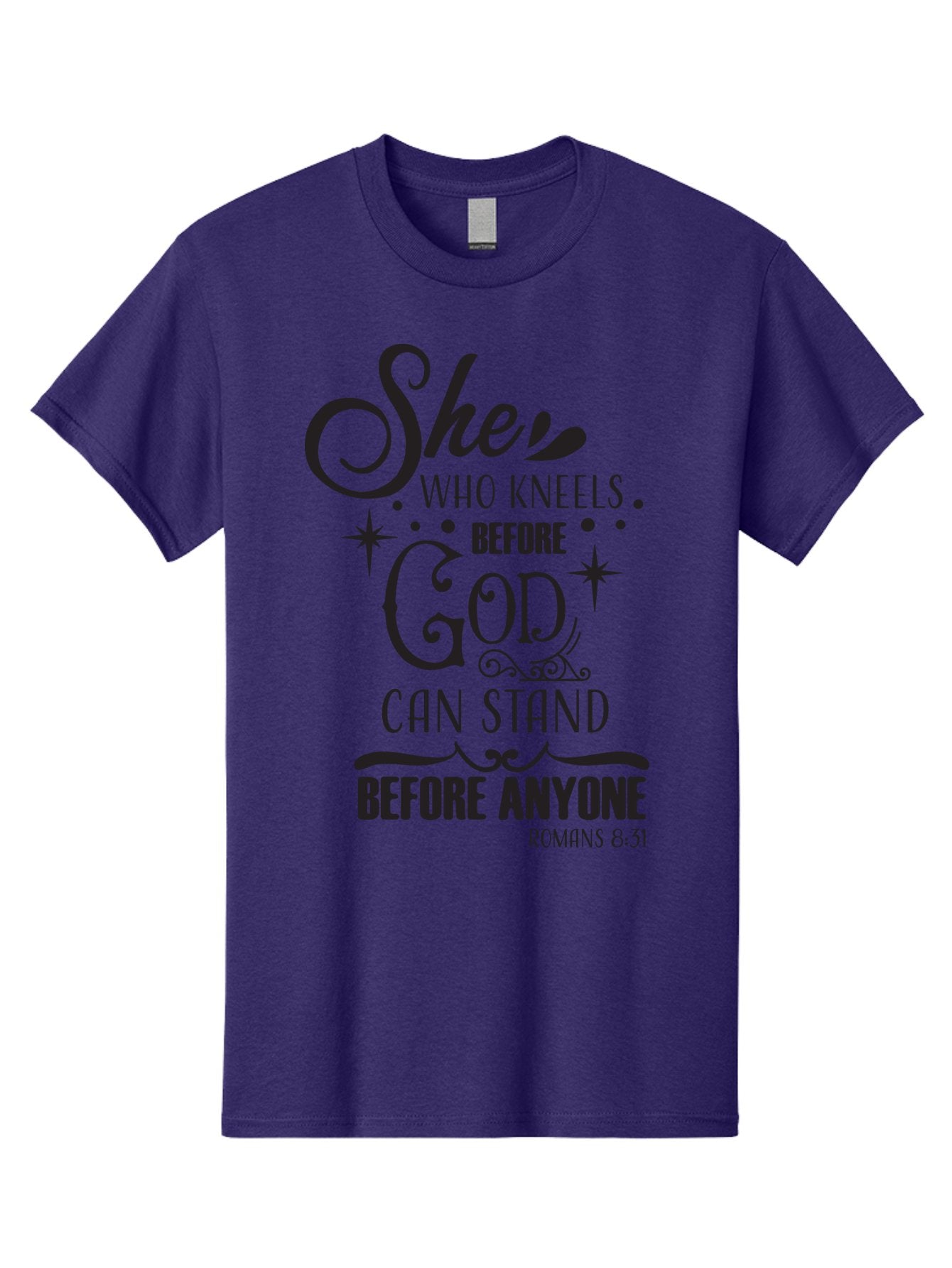 She-Who-Kneels-Before-God Men'S Graphic Tee, 100% Cotton, Comfortable Casual Summer Wear, Machine Washable, Inspirational Quote, Biblical Verse, Romans 8:31, She Who Kneels Before God Can Stand Before Anyone, Motivational Phrase, Aad158 9