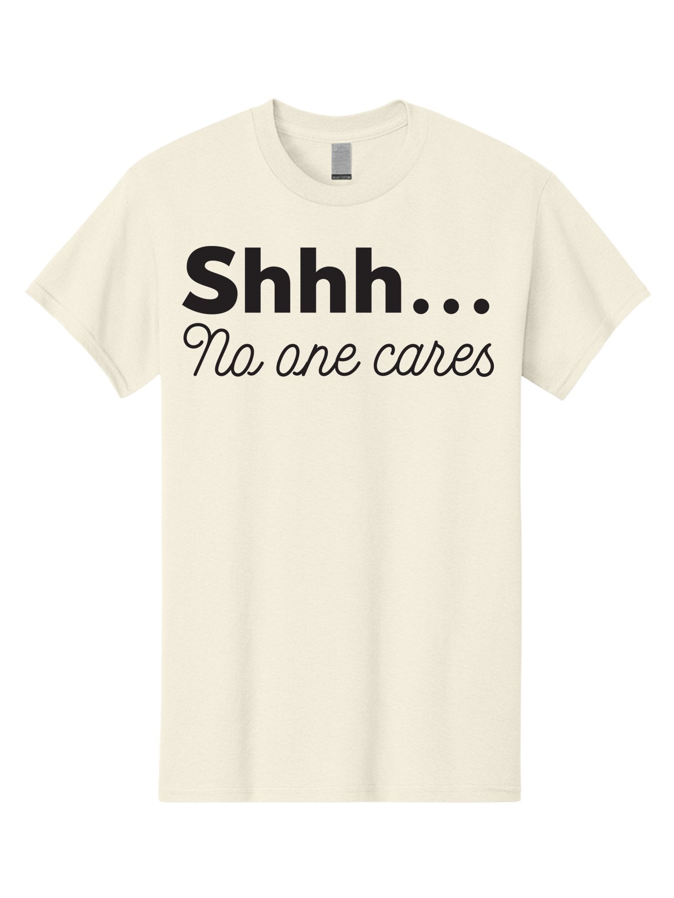 Shhhh-No-One-Cares Men'S Graphic Tee, 100% Cotton, Comfortable Casual Summer Wear, Machine Washable, Funny Quotes, Sarcastic Humor, Motivational Phrases, Inspirational Sayings, Sassy Text, Witty One-Liners, Humorous Graphics, Bold Fonts, Aad159 13