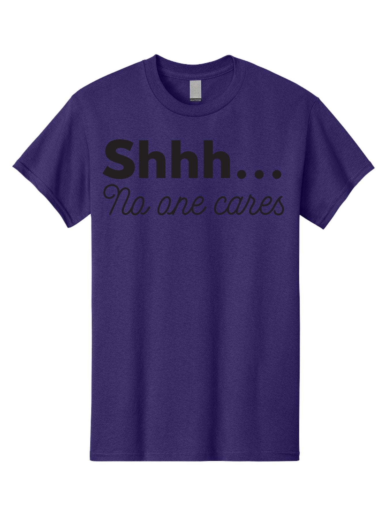 Shhhh-No-One-Cares Men'S Graphic Tee, 100% Cotton, Comfortable Casual Summer Wear, Machine Washable, Funny Quotes, Sarcastic Humor, Motivational Phrases, Inspirational Sayings, Sassy Text, Witty One-Liners, Humorous Graphics, Bold Fonts, Aad159