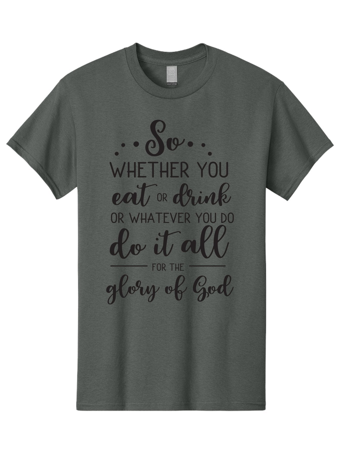 So-Whether-You-Eat-Or-Drink Men'S Graphic Tee, 100% Cotton, Comfortable Casual Summer Wear, Machine Washable, Inspirational Quote, Motivational Phrase, Glory Of God, Faith-Based Message, Biblical Scripture, Typography Art, Elegant Font Aad183 4