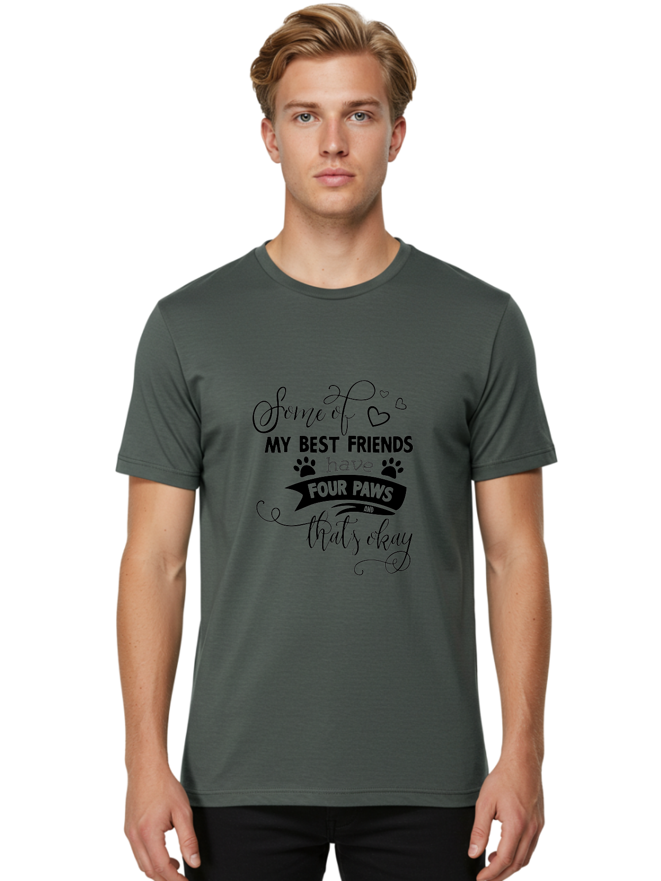 Some-Of-My-Best-Friends-Have-Four-Paws Men'S Graphic Tee, 100% Cotton, Comfortable Casual Summer Wear, Machine Washable, Dog Lover Quote, Pet Friendly, Friendship With Pets, Four Paws, Heartwarming Message, Animal Love, Positive Affirmation, Aad188 6
