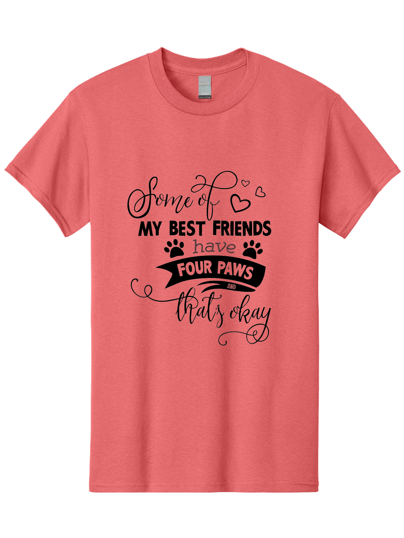 Some-Of-My-Best-Friends-Have-Four-Paws Men'S Graphic Tee, 100% Cotton, Comfortable Casual Summer Wear, Machine Washable, Dog Lover Quote, Pet Friendly, Friendship With Pets, Four Paws, Heartwarming Message, Animal Love, Positive Affirmation, Aad188 15