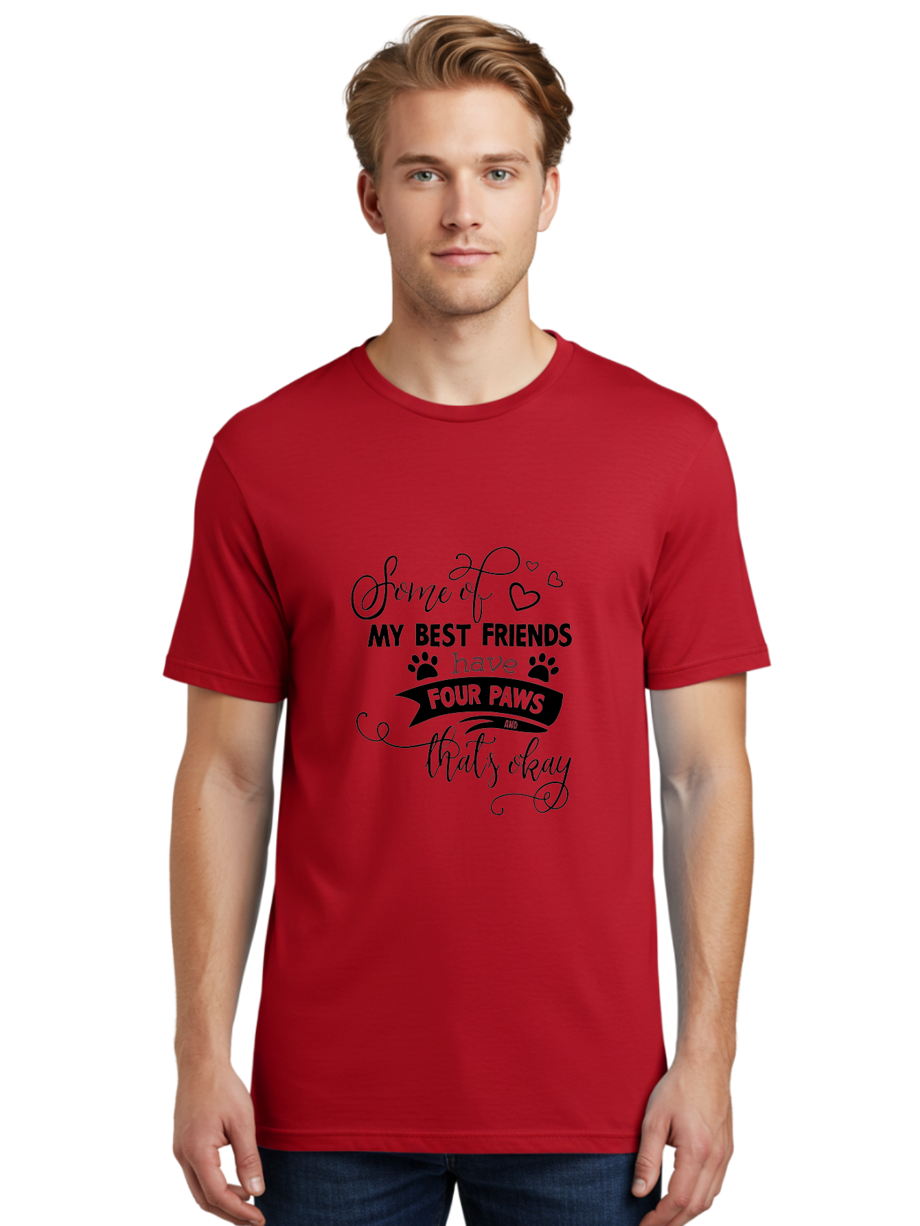 Some-Of-My-Best-Friends-Have-Four-Paws Men'S Graphic Tee, 100% Cotton, Comfortable Casual Summer Wear, Machine Washable, Dog Lover Quote, Pet Friendly, Friendship With Pets, Four Paws, Heartwarming Message, Animal Love, Positive Affirmation, Aad188