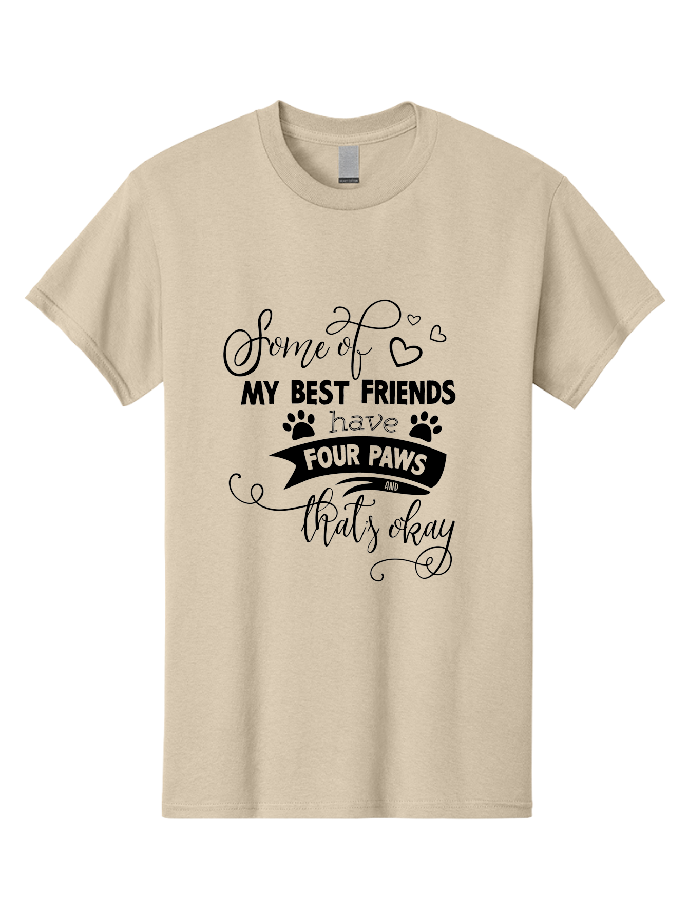 Some-Of-My-Best-Friends-Have-Four-Paws Men'S Graphic Tee, 100% Cotton, Comfortable Casual Summer Wear, Machine Washable, Dog Lover Quote, Pet Friendly, Friendship With Pets, Four Paws, Heartwarming Message, Animal Love, Positive Affirmation, Aad188 29