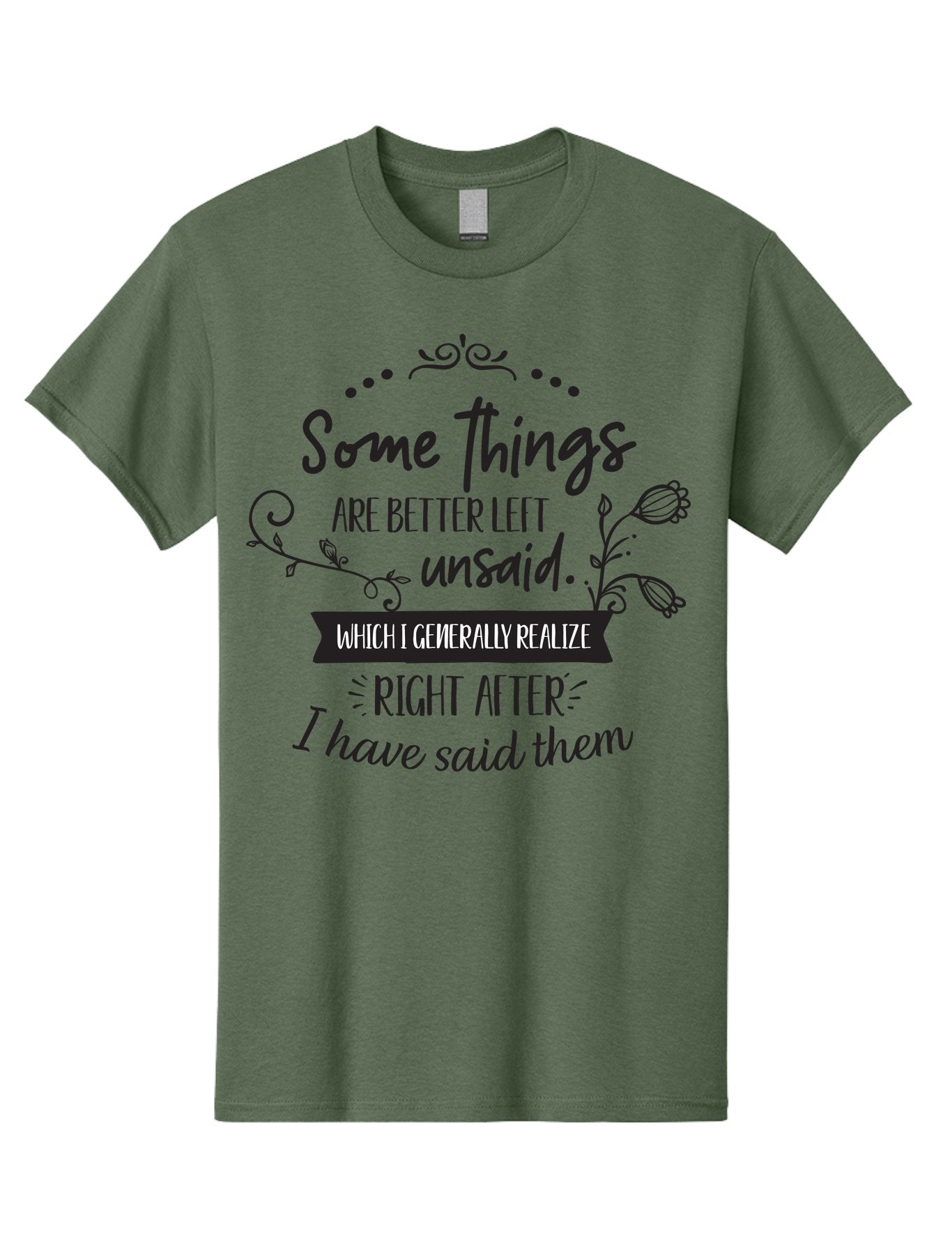 Some-Things-Are-Better-Left-Unsaid Men'S Graphic Tee, 100% Cotton, Comfortable Casual Summer Wear, Machine Washable, Funny Quote, Inspirational Saying, Witty Phrase, Thought-Provoking Words, Reflective Humor, Clever Remark, Insightful Message, Aad189 15