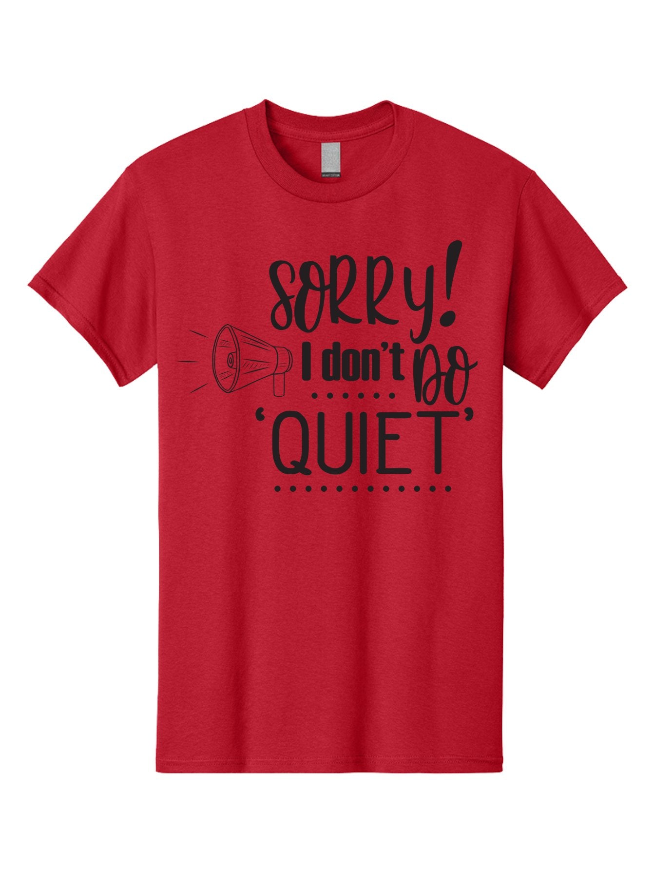 Sorry-I-Don-T-Do-Quiet Men'S Graphic Tee, 100% Cotton, Comfortable Casual Summer Wear, Machine Washable, Humorous Quote, Funny Saying, Loud Personality, Megaphone Illustration, Playful Typography, Quirky Humor, Bold Statement, Loud And Proud Aad190 3