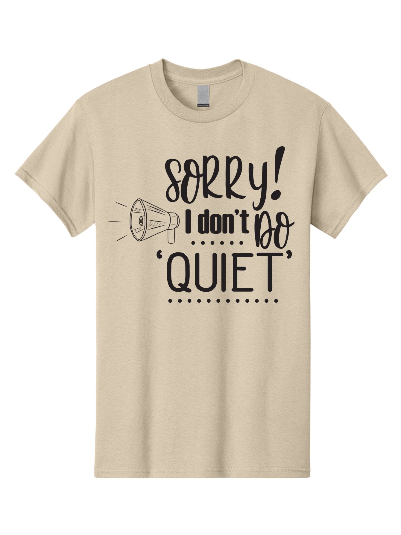 Sorry-I-Don-T-Do-Quiet Men'S Graphic Tee, 100% Cotton, Comfortable Casual Summer Wear, Machine Washable, Humorous Quote, Funny Saying, Loud Personality, Megaphone Illustration, Playful Typography, Quirky Humor, Bold Statement, Loud And Proud Aad190 10