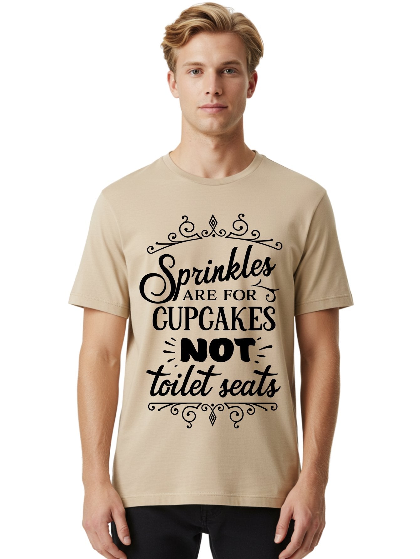 Sprinkles-Are-For-Cupcakes-Not-Toilet-Seats Men'S Graphic Tee, 100% Cotton, Comfortable Casual Summer Wear, Machine Washable, Funny Quote, Quirky Humor, Bathroom Decor, Cupcake Love, Sprinkle Theme, Toilet Humor, Cute Sign, Baking Humor, Aad193 19