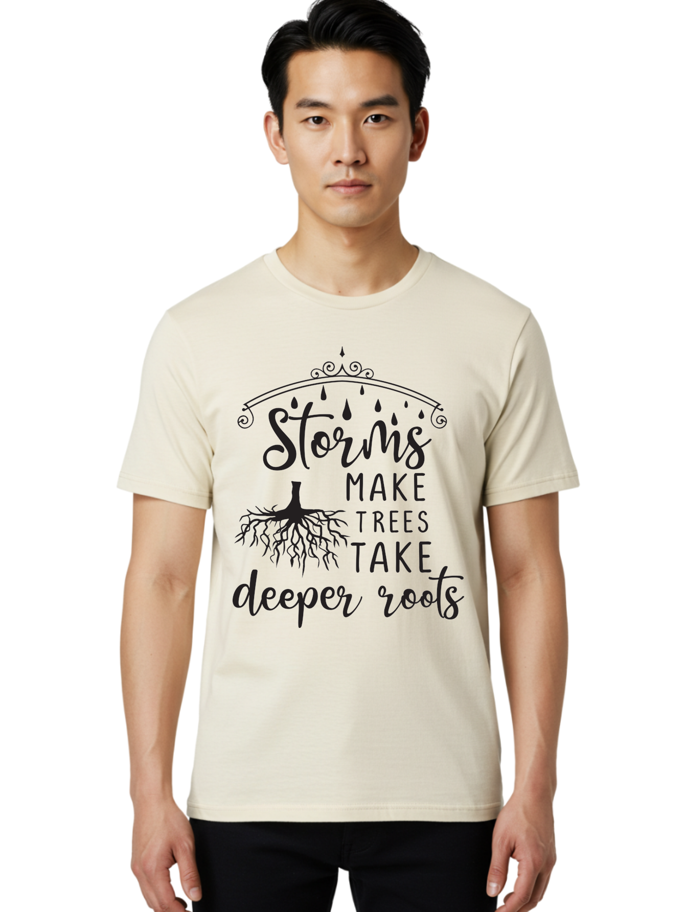 Storms-Make-Trees-Take-Deeper-Roots Men'S Graphic Tee, 100% Cotton, Comfortable Casual Summer Wear, Machine Washable, Inspirational Quote, Tree Roots, Storms, Resilience, Growth, Motivational Words, Nature Theme, Typography Art, Rain Drops, Aad203 12