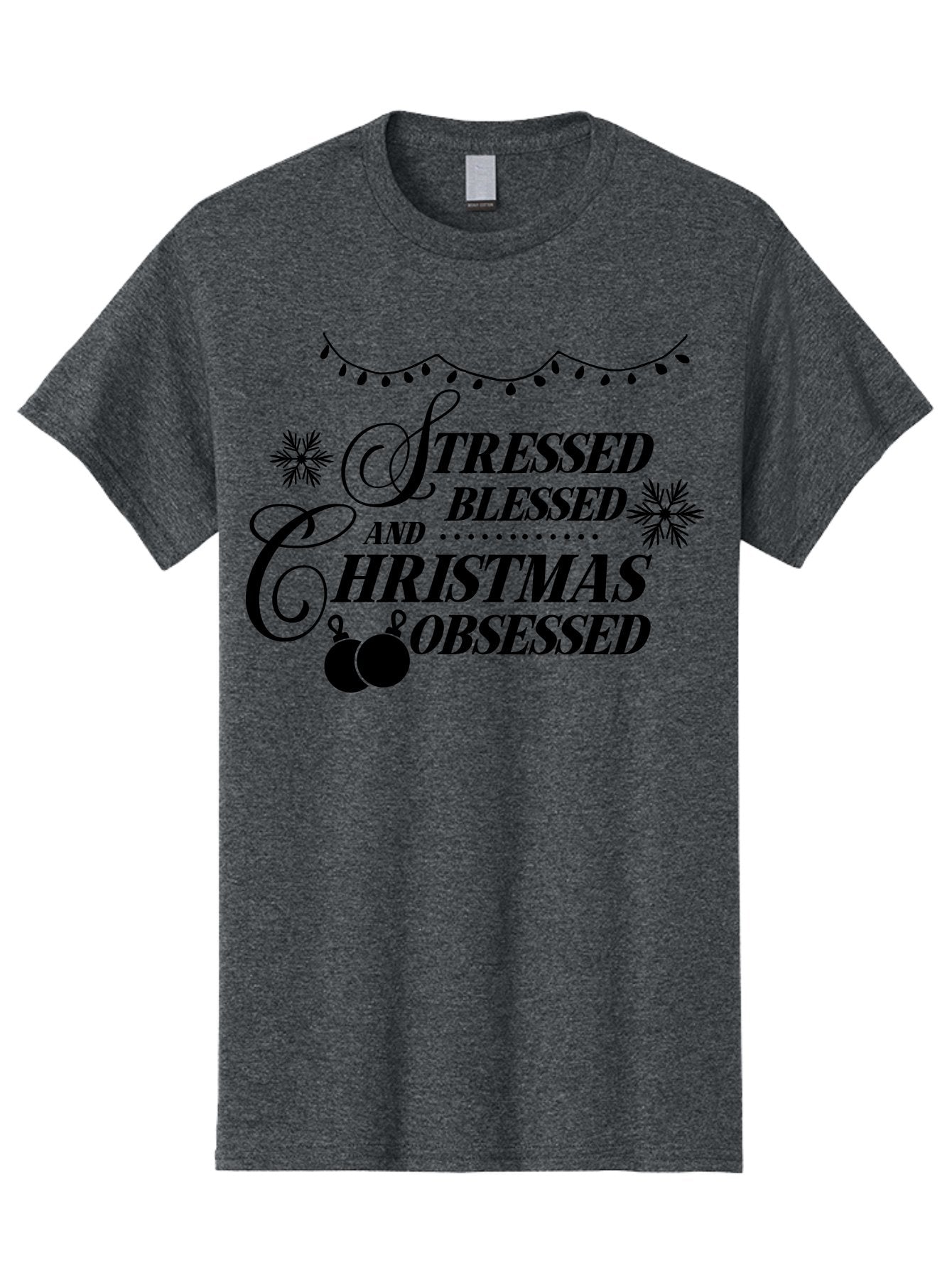 Stressed-Blessed-And-Christmas-Obsessed Men'S Graphic Tee, 100% Cotton, Comfortable Casual Summer Wear, Machine Washable, Christmas Quote, Holiday Phrase, Stressed Blessed And Christmas Obsessed, Festive Decorations, Christmas Ornaments, Aad204 12