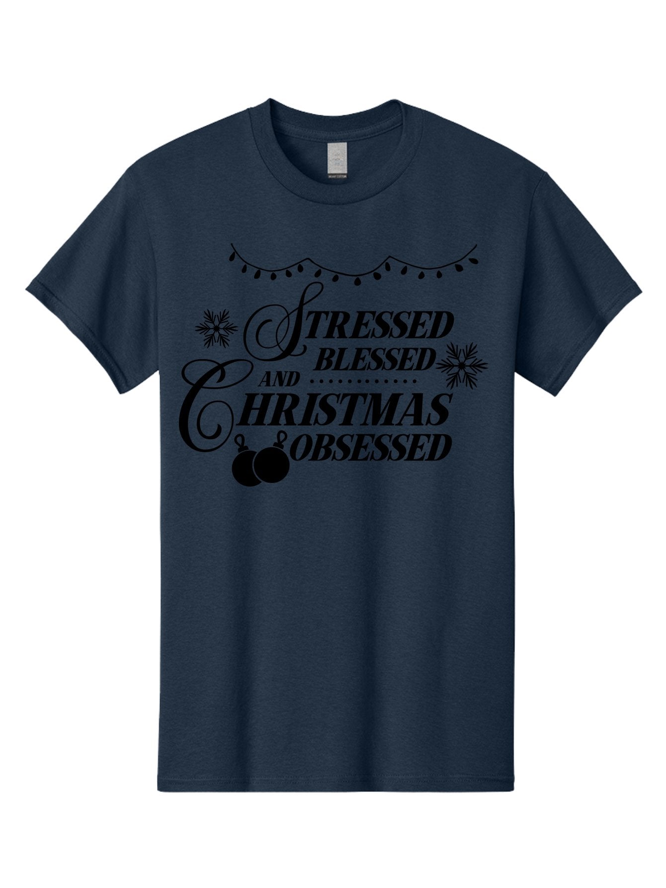 Stressed-Blessed-And-Christmas-Obsessed Men'S Graphic Tee, 100% Cotton, Comfortable Casual Summer Wear, Machine Washable, Christmas Quote, Holiday Phrase, Stressed Blessed And Christmas Obsessed, Festive Decorations, Christmas Ornaments, Aad204 13