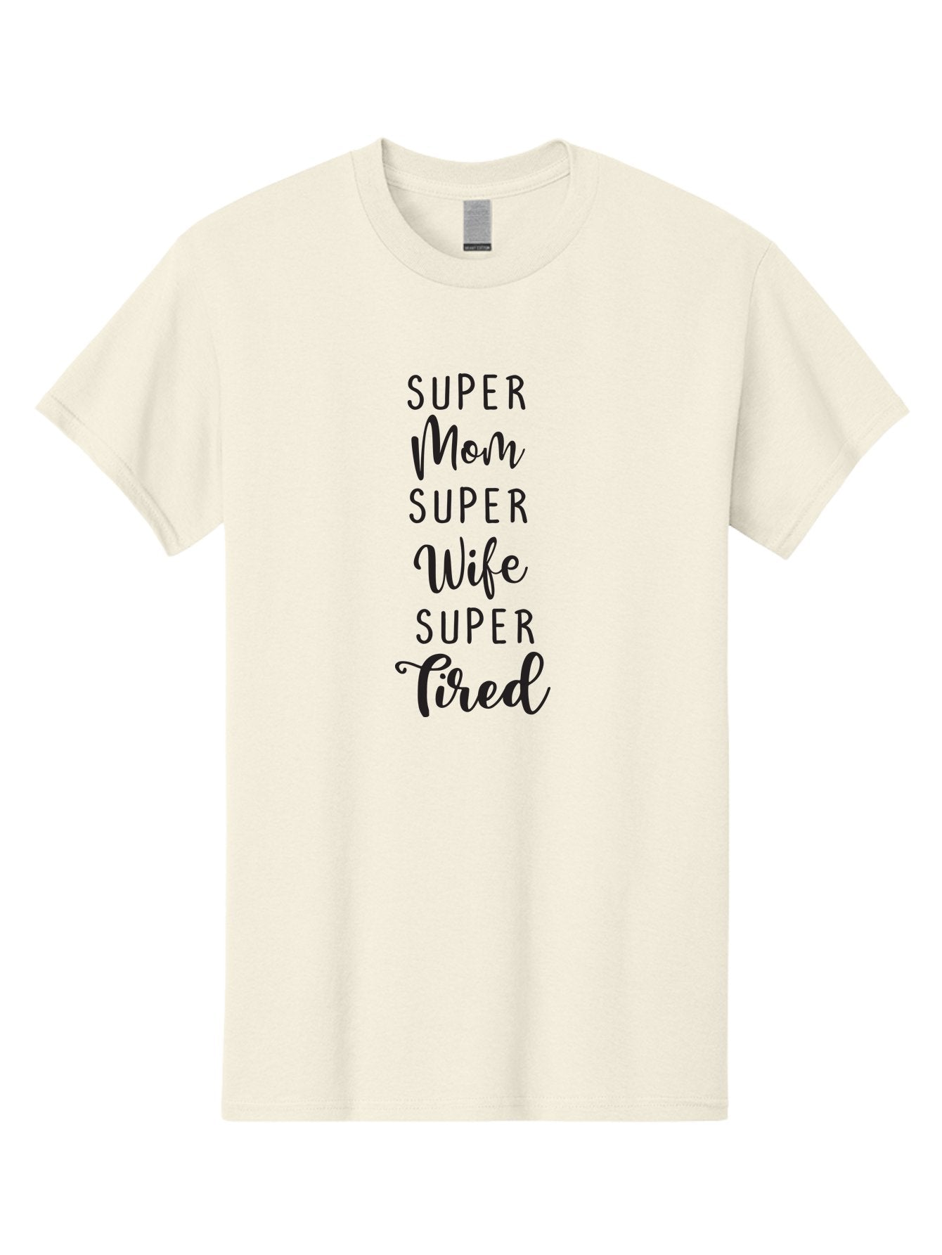 Super-Mom-Super-Wife-Super-Tired Men'S Graphic Tee, 100% Cotton, Comfortable Casual Summer Wear, Machine Washable, Super Mom, Super Wife, Super Tired, Mom Life, Motherhood, Wife Goals, Funny Quote, Relatable Humor, Mom Humor, Tired Mom Aad210 7