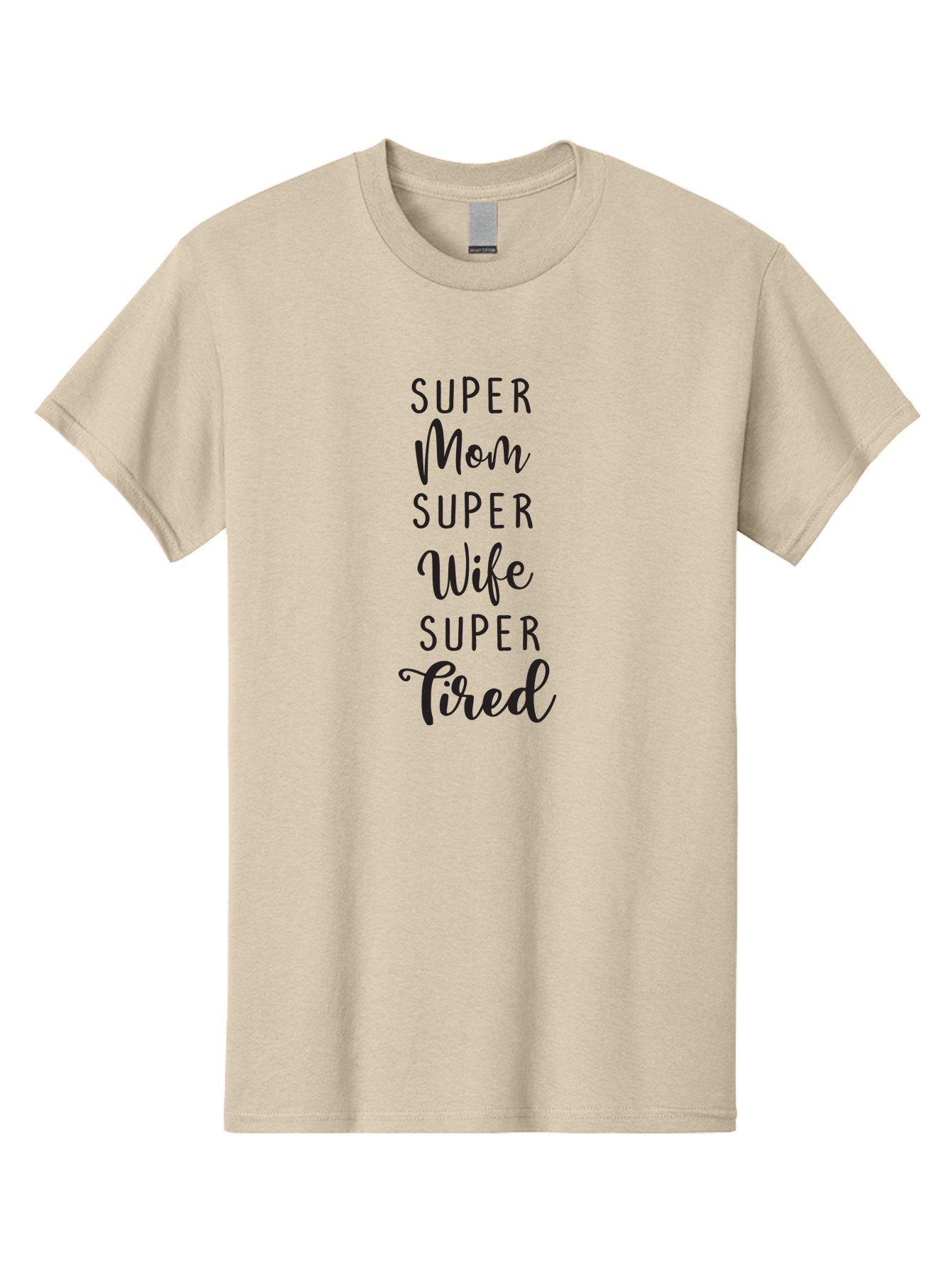 Super-Mom-Super-Wife-Super-Tired Men'S Graphic Tee, 100% Cotton, Comfortable Casual Summer Wear, Machine Washable, Super Mom, Super Wife, Super Tired, Mom Life, Motherhood, Wife Goals, Funny Quote, Relatable Humor, Mom Humor, Tired Mom Aad210 15