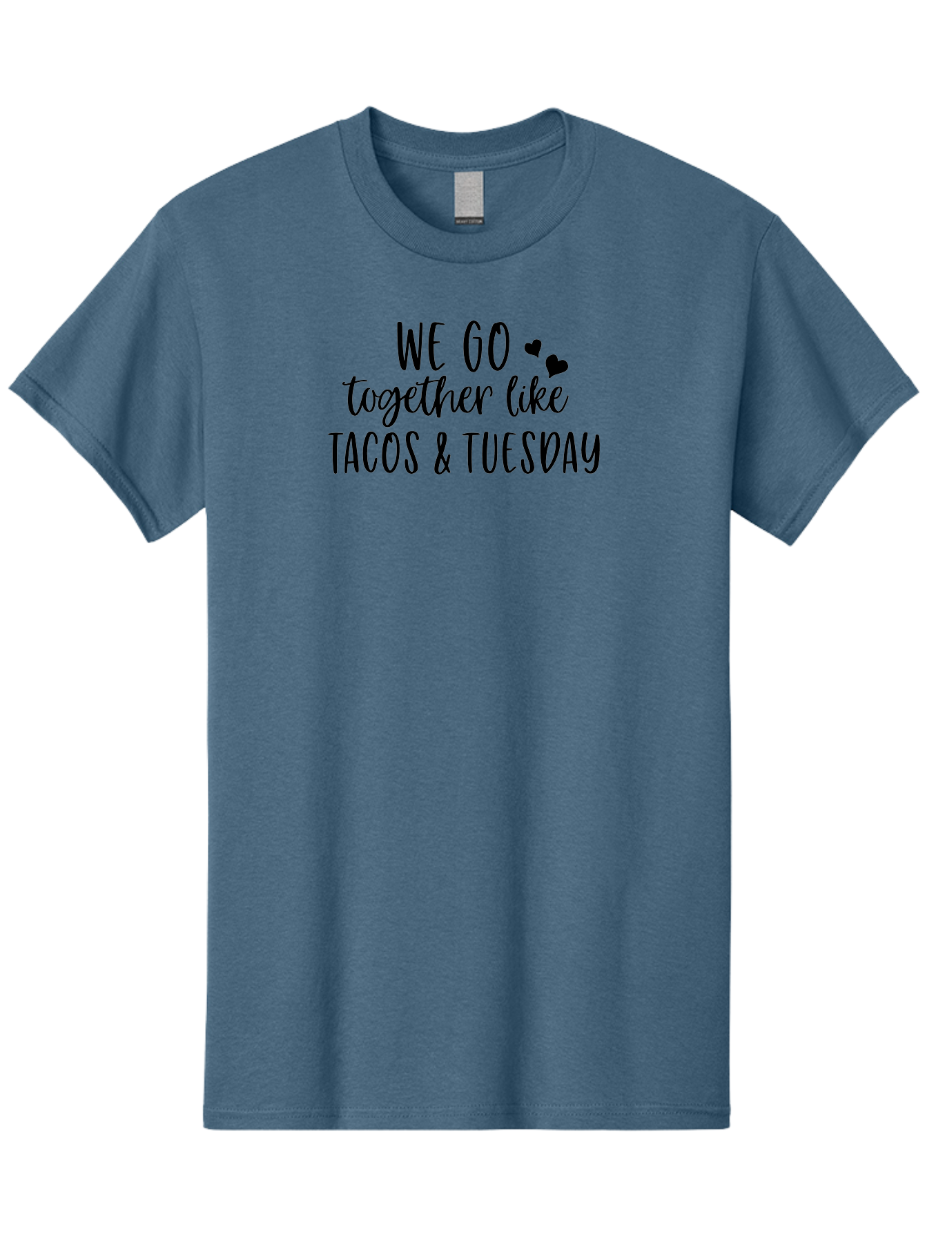 Tacos-Tuesday Men'S Graphic Tee, 100% Cotton, Comfortable Casual Summer Wear, Machine Washable, Tacos, Tuesday, Love Quote, Funny Quote, Couple Quote, Mexican Food, Heart, Quote Aad221 15