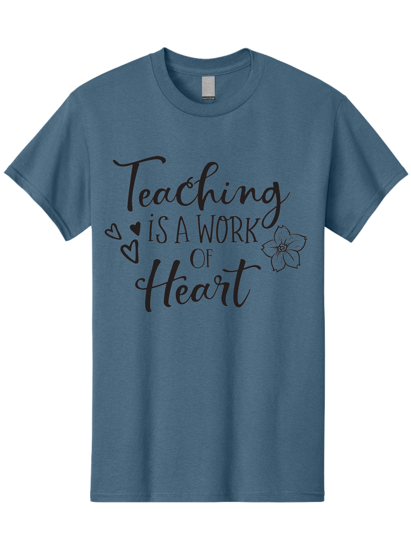 Teaching-Is-A-Work-Of-Heart Men'S Graphic Tee, 100% Cotton, Comfortable Casual Summer Wear, Machine Washable, Inspirational Quote, Teaching Profession, Heartfelt Dedication, Teacher Appreciation, Motivational Phrase, Educational Quotes, Aad223