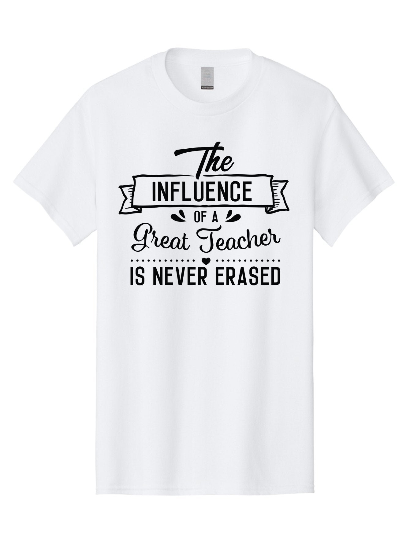 The-Influence-Of-A-Great-Teacher Men'S Graphic Tee, 100% Cotton, Comfortable Casual Summer Wear, Machine Washable, Inspirational Quote, Teacher Appreciation, Educational Motivation, Teaching Influence, Great Teacher, Motivational Phrase, Aad235 8