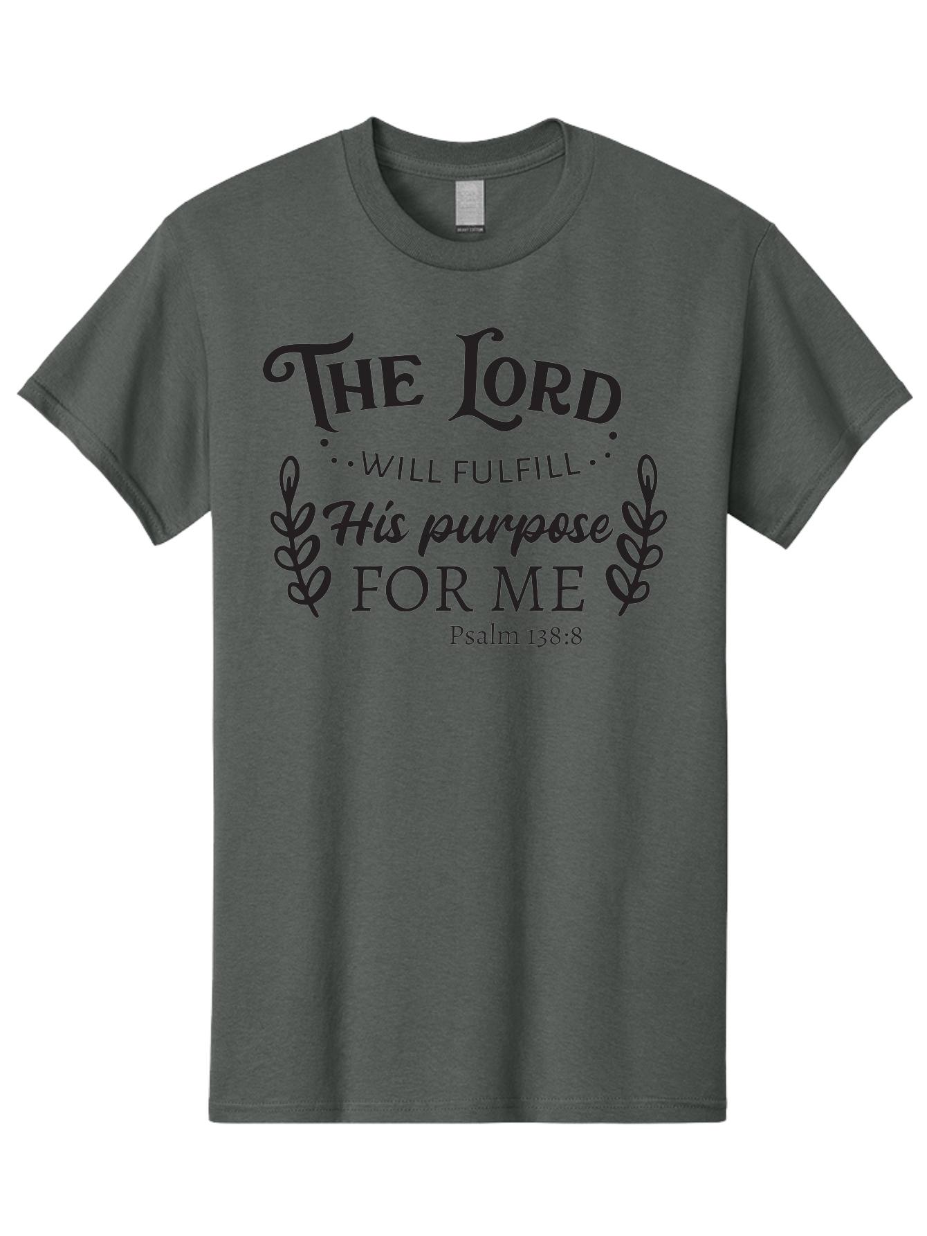 The-Lord-Will-Fulfill-His-Purpose-For-Me Men'S Graphic Tee, 100% Cotton, Comfortable Casual Summer Wear, Machine Washable, Inspirational Quote, Motivational Quote, Bible Verse, Psalm 138:8, Faith-Based Design, Religious Art, Aad236 5