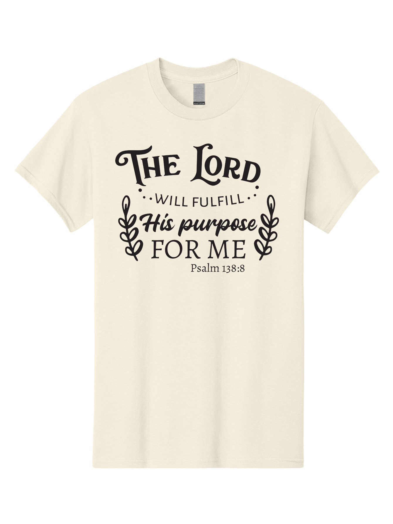 The-Lord-Will-Fulfill-His-Purpose-For-Me Men'S Graphic Tee, 100% Cotton, Comfortable Casual Summer Wear, Machine Washable, Inspirational Quote, Motivational Quote, Bible Verse, Psalm 138:8, Faith-Based Design, Religious Art, Aad236 21