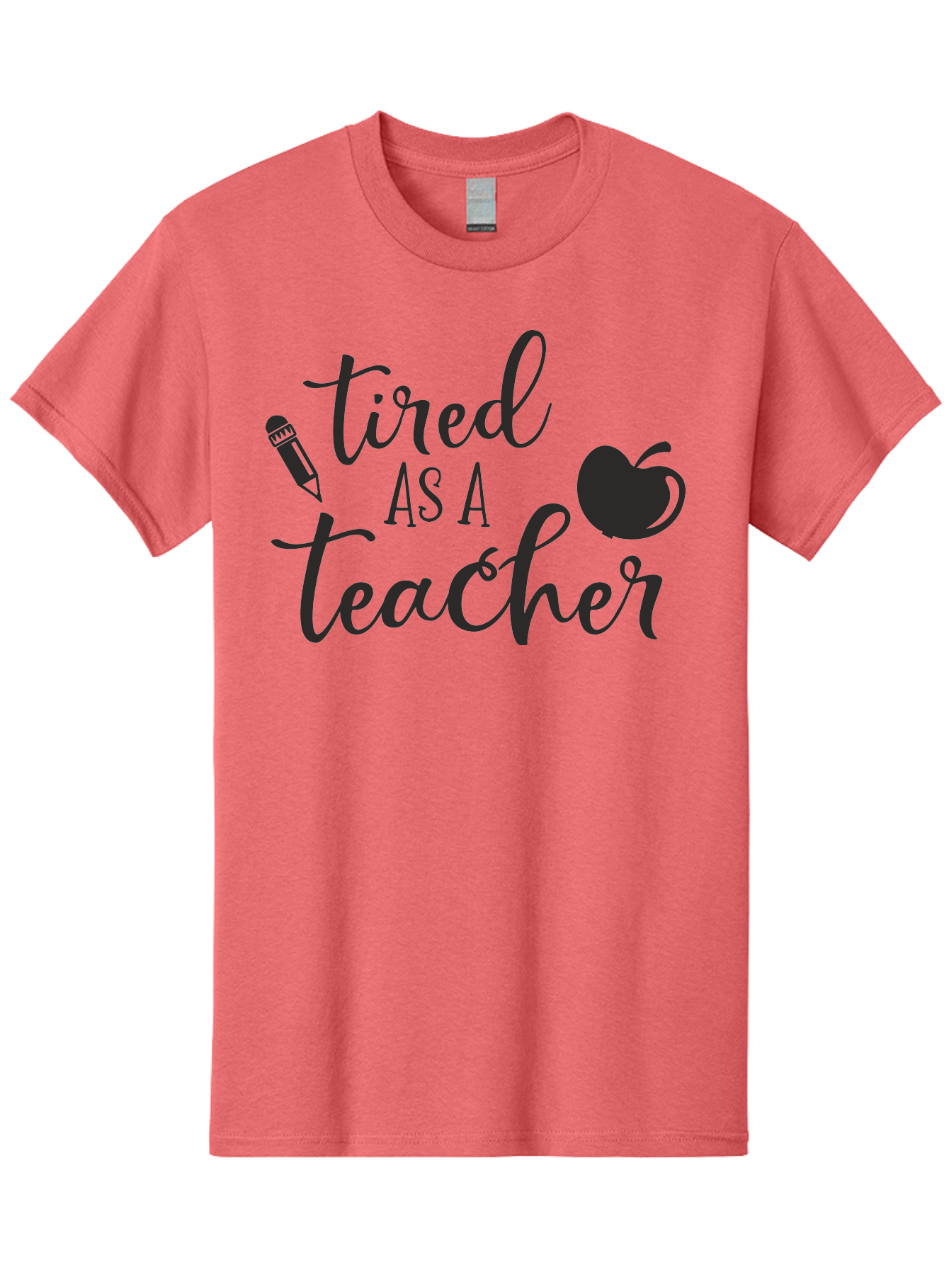 Tired-As-A-Teacher Men'S Graphic Tee, 100% Cotton, Comfortable Casual Summer Wear, Machine Washable, Tired As A Teacher, Teacher Quote, Funny Teacher Quote, Teacher Humor, Teacher Quotes, Apple, Pencil, Teacher Life Aad259 27