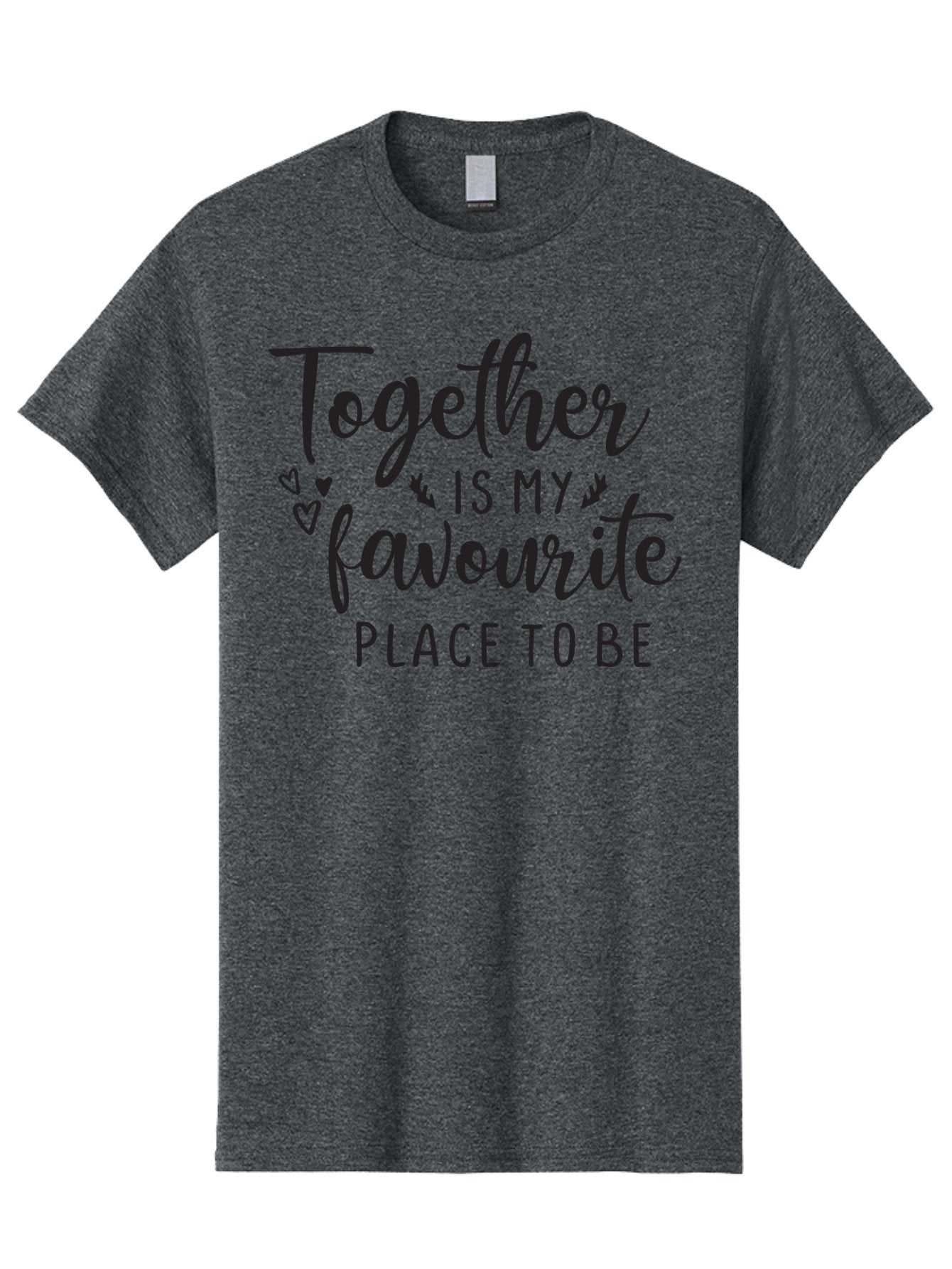 Together-Is-My-Favourite-Place-To-Be Men'S Graphic Tee, 100% Cotton, Comfortable Casual Summer Wear, Machine Washable, Together Forever, Love Quotes, Couple Goals, Romantic Quotes, Heartwarming Phrases, Togetherness, Relationship Quotes, Aad265 9