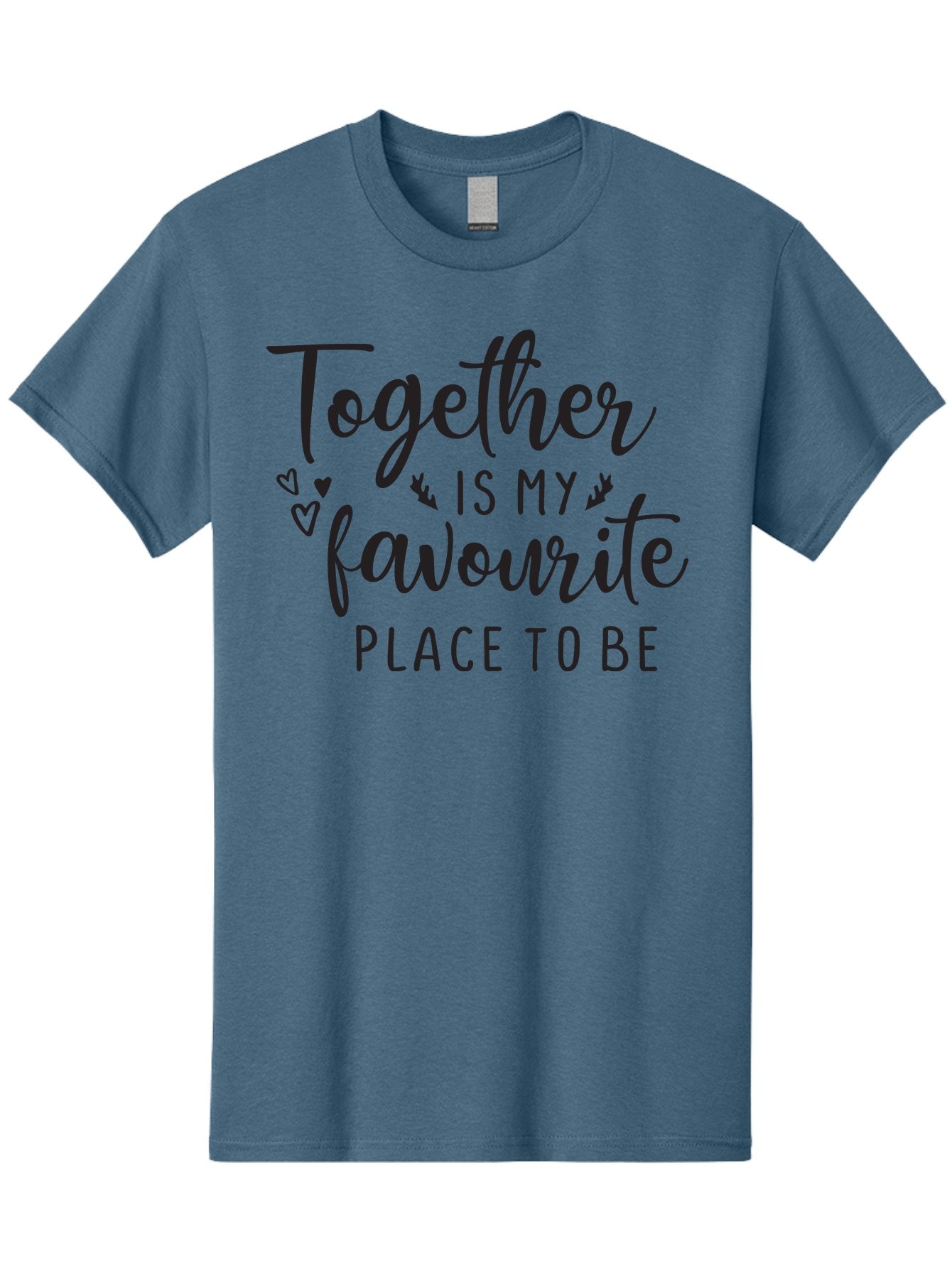 Together-Is-My-Favourite-Place-To-Be Men'S Graphic Tee, 100% Cotton, Comfortable Casual Summer Wear, Machine Washable, Together Forever, Love Quotes, Couple Goals, Romantic Quotes, Heartwarming Phrases, Togetherness, Relationship Quotes, Aad265 14