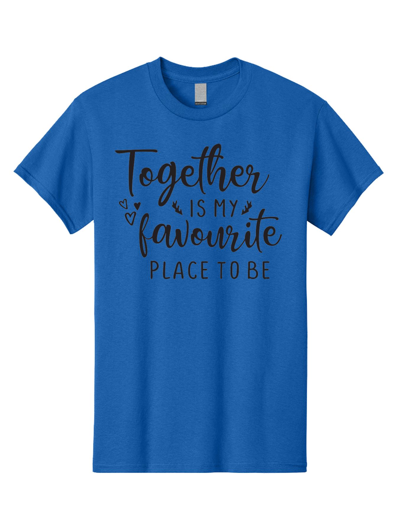 Together-Is-My-Favourite-Place-To-Be Men'S Graphic Tee, 100% Cotton, Comfortable Casual Summer Wear, Machine Washable, Together Forever, Love Quotes, Couple Goals, Romantic Quotes, Heartwarming Phrases, Togetherness, Relationship Quotes, Aad265 7