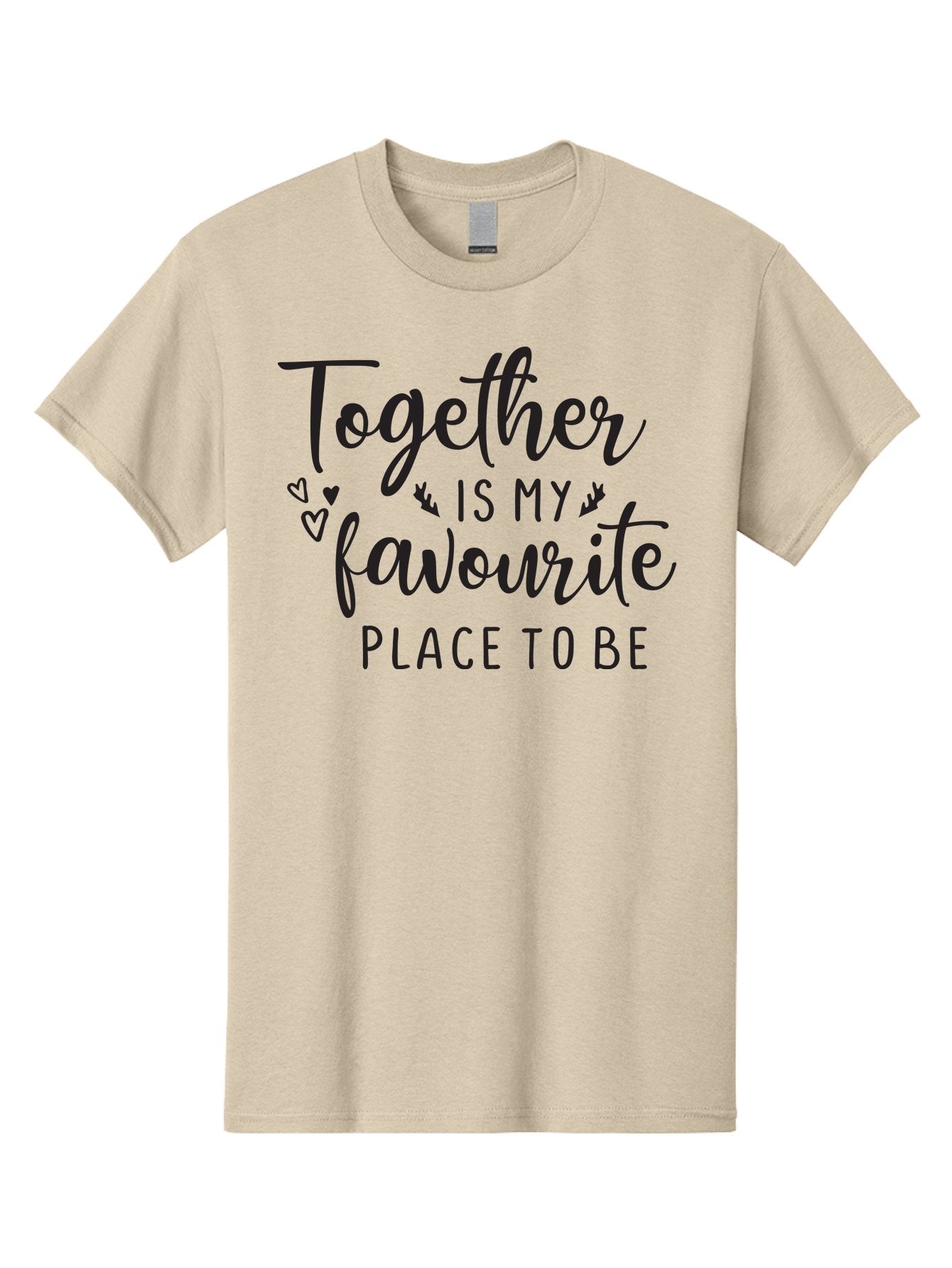 Together-Is-My-Favourite-Place-To-Be Men'S Graphic Tee, 100% Cotton, Comfortable Casual Summer Wear, Machine Washable, Together Forever, Love Quotes, Couple Goals, Romantic Quotes, Heartwarming Phrases, Togetherness, Relationship Quotes, Aad265 10