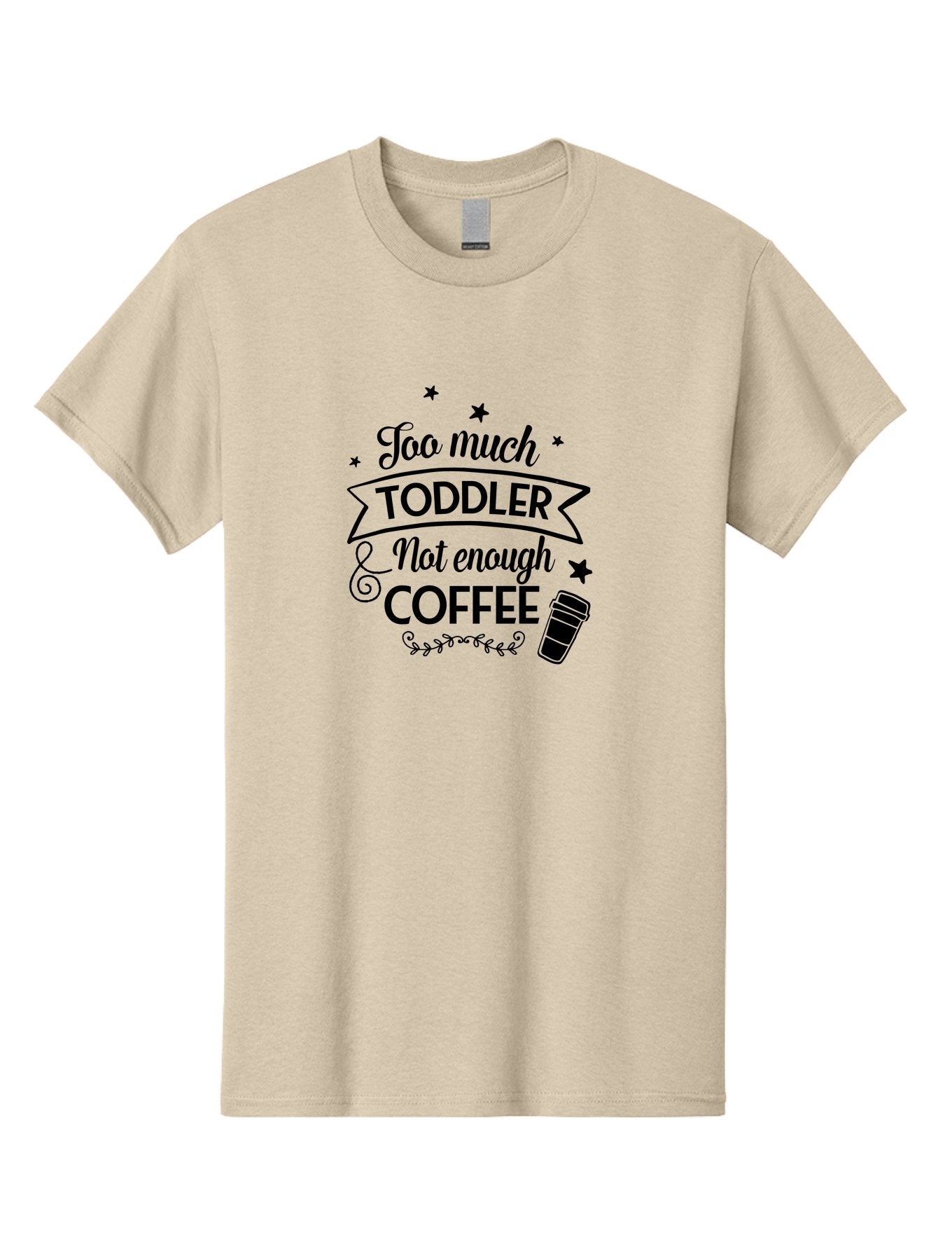 Too-Much-Toddler-Not-Enough-Coffee Men'S Graphic Tee, 100% Cotton, Comfortable Casual Summer Wear, Machine Washable, Funny Quote, Parenting Humor, Coffee Lover, Toddler Life, Mom Quote, Coffee Cup, Playful Design, Parenting Struggles, Aad267 9