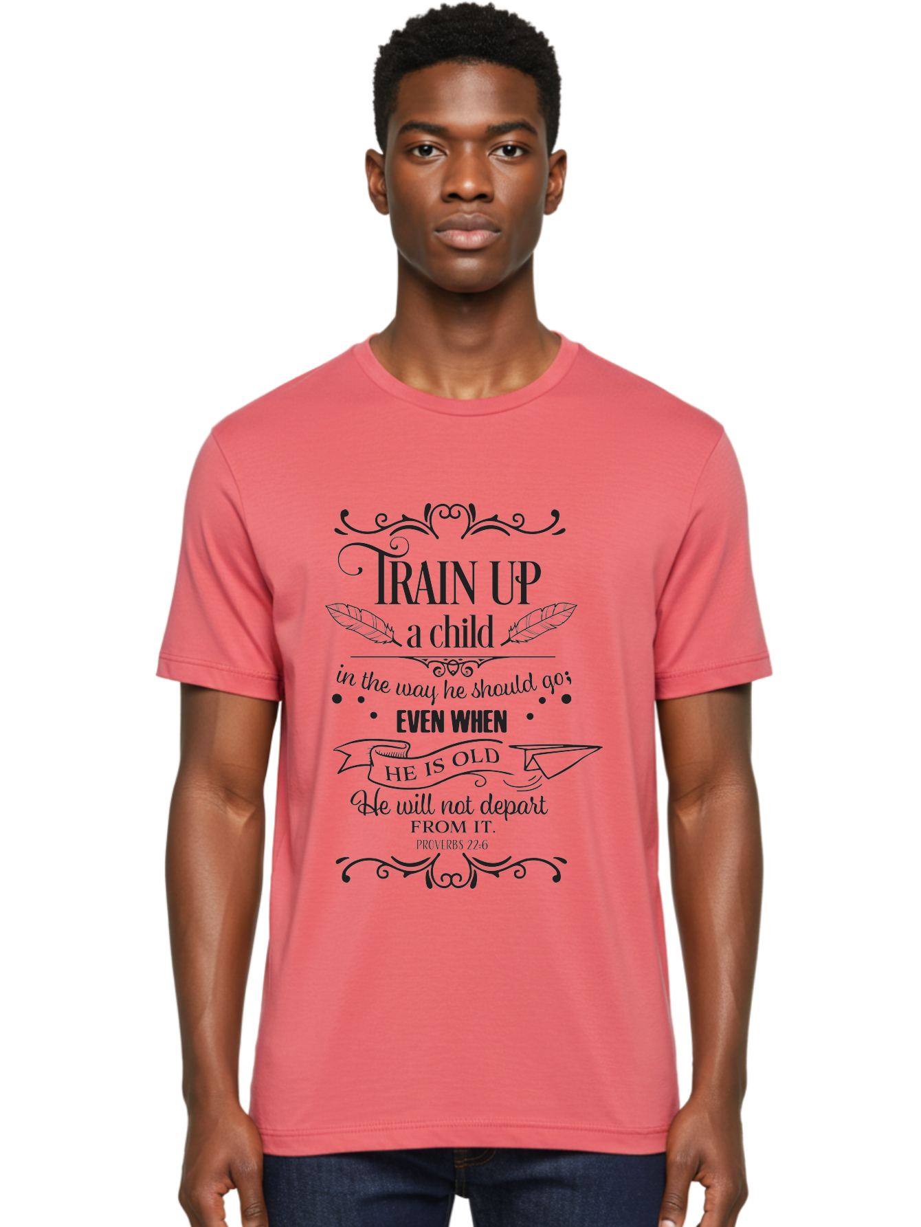 Train-Up-A-Child Men'S Graphic Tee, 100% Cotton, Comfortable Casual Summer Wear, Machine Washable, Inspirational Quote, Biblical Verse, Proverbs 22:6, Parenting Advice, Child Upbringing, Scripture Art, Typographic Design, Feather Graphics, Aad268 12