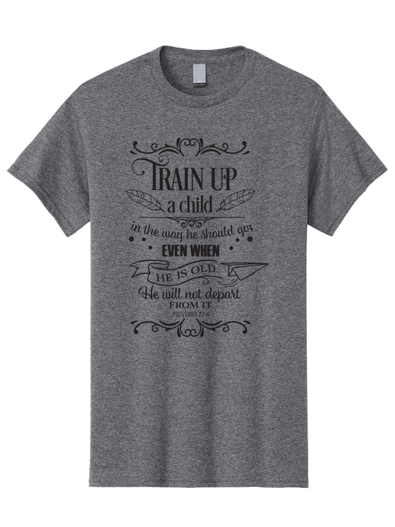 Train-Up-A-Child Men'S Graphic Tee, 100% Cotton, Comfortable Casual Summer Wear, Machine Washable, Inspirational Quote, Biblical Verse, Proverbs 22:6, Parenting Advice, Child Upbringing, Scripture Art, Typographic Design, Feather Graphics, Aad268 12
