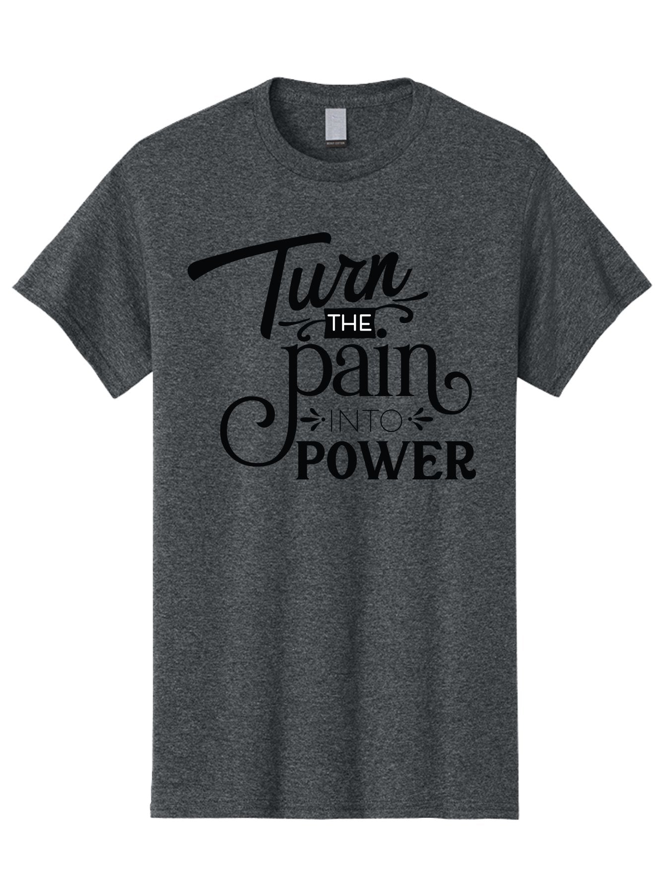 Turn-The-Pain-Into-Power Men'S Graphic Tee, 100% Cotton, Comfortable Casual Summer Wear, Machine Washable, Motivational Quote, Inspirational Phrase, Overcoming Adversity, Inner Strength, Personal Growth, Empowerment, Mental Toughness, Aad274 7