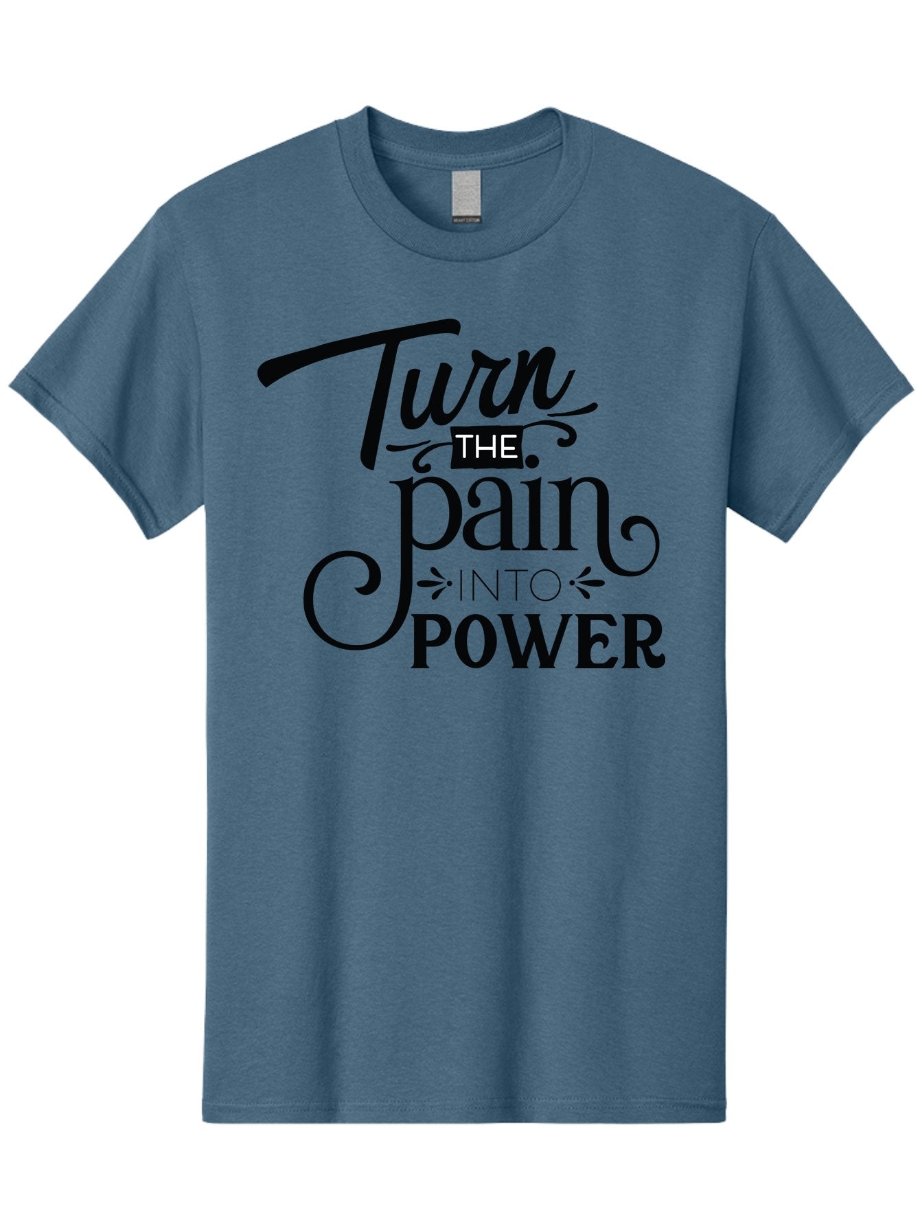 Turn-The-Pain-Into-Power Men'S Graphic Tee, 100% Cotton, Comfortable Casual Summer Wear, Machine Washable, Motivational Quote, Inspirational Phrase, Overcoming Adversity, Inner Strength, Personal Growth, Empowerment, Mental Toughness, Aad274 8