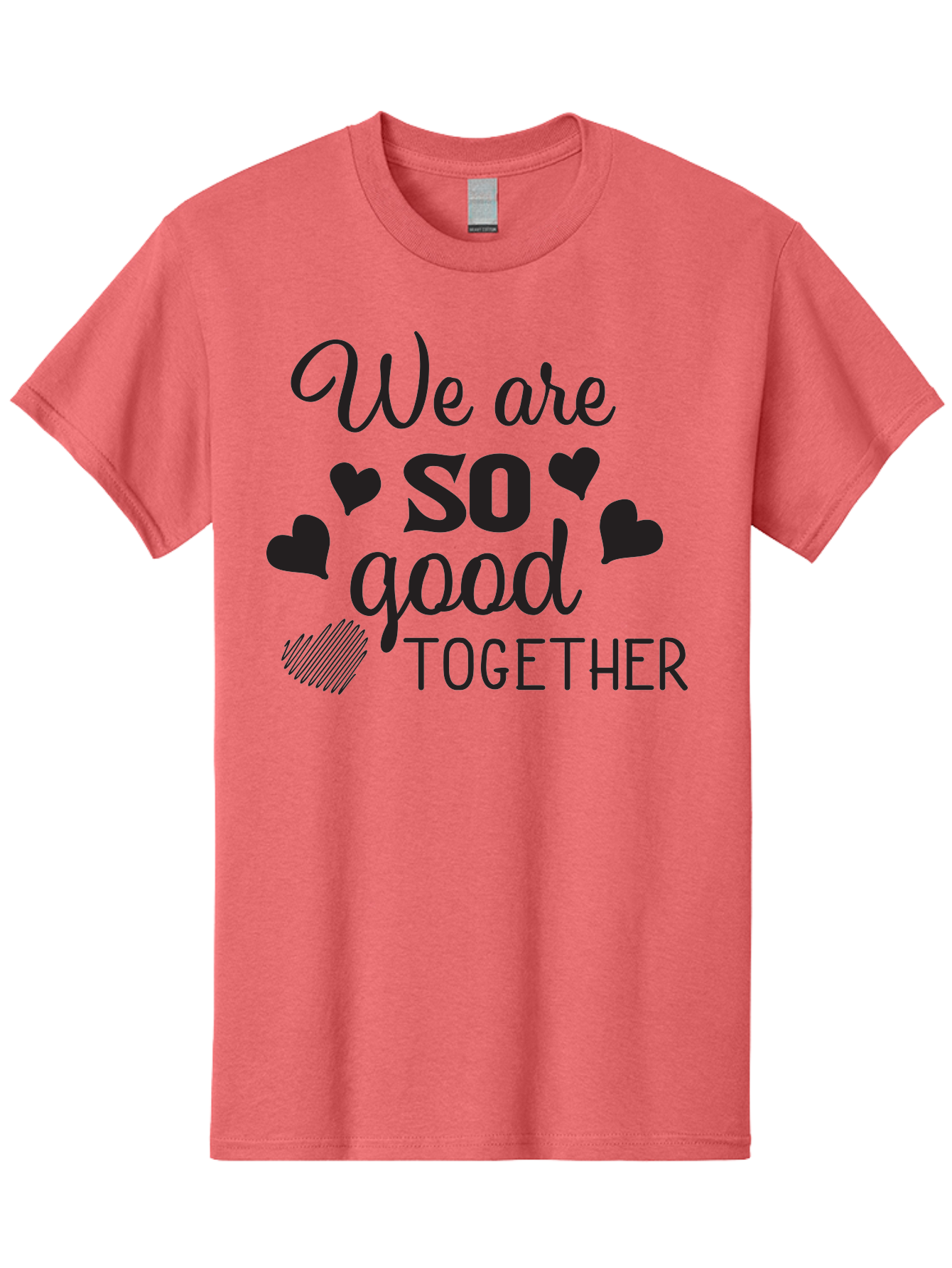 We-Are-So-Good-Together Men'S Graphic Tee, 100% Cotton, Comfortable Casual Summer Wear, Machine Washable, Love Quote, Couple Goals, Hearts, Positive Affirmation, Relationship Quote, Black Typography, Heartfelt Message, Together Forever Aad290