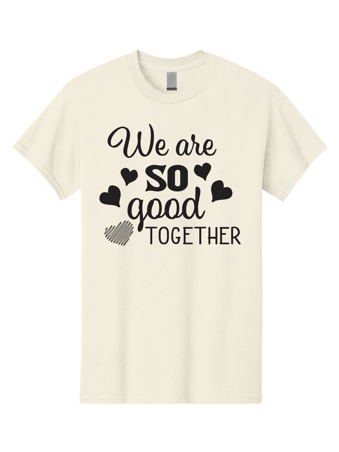 We-Are-So-Good-Together Men'S Graphic Tee, 100% Cotton, Comfortable Casual Summer Wear, Machine Washable, Love Quote, Couple Goals, Hearts, Positive Affirmation, Relationship Quote, Black Typography, Heartfelt Message, Together Forever Aad290 13