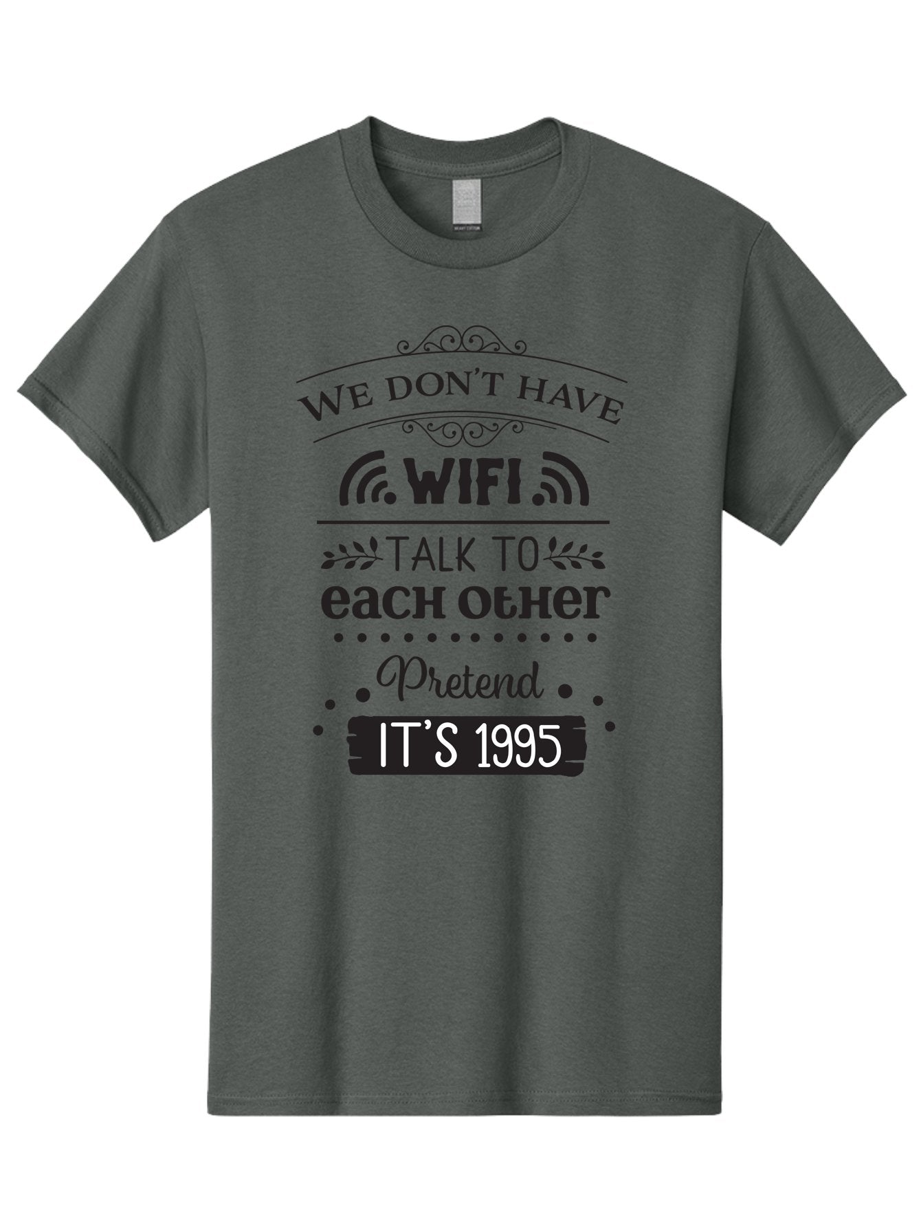 We-Don-T-Have-Wifi-Talk-To-Each-Other-Pretend-It-S-1995 Men'S Graphic Tee, 100% Cotton, Comfortable Casual Summer Wear, Machine Washable, Funny Quote, Wi-Fi Humor, Nostalgic 90S, Retro Vibe, Witty Saying, Tech-Free, Conversation Starter, Aad291 10