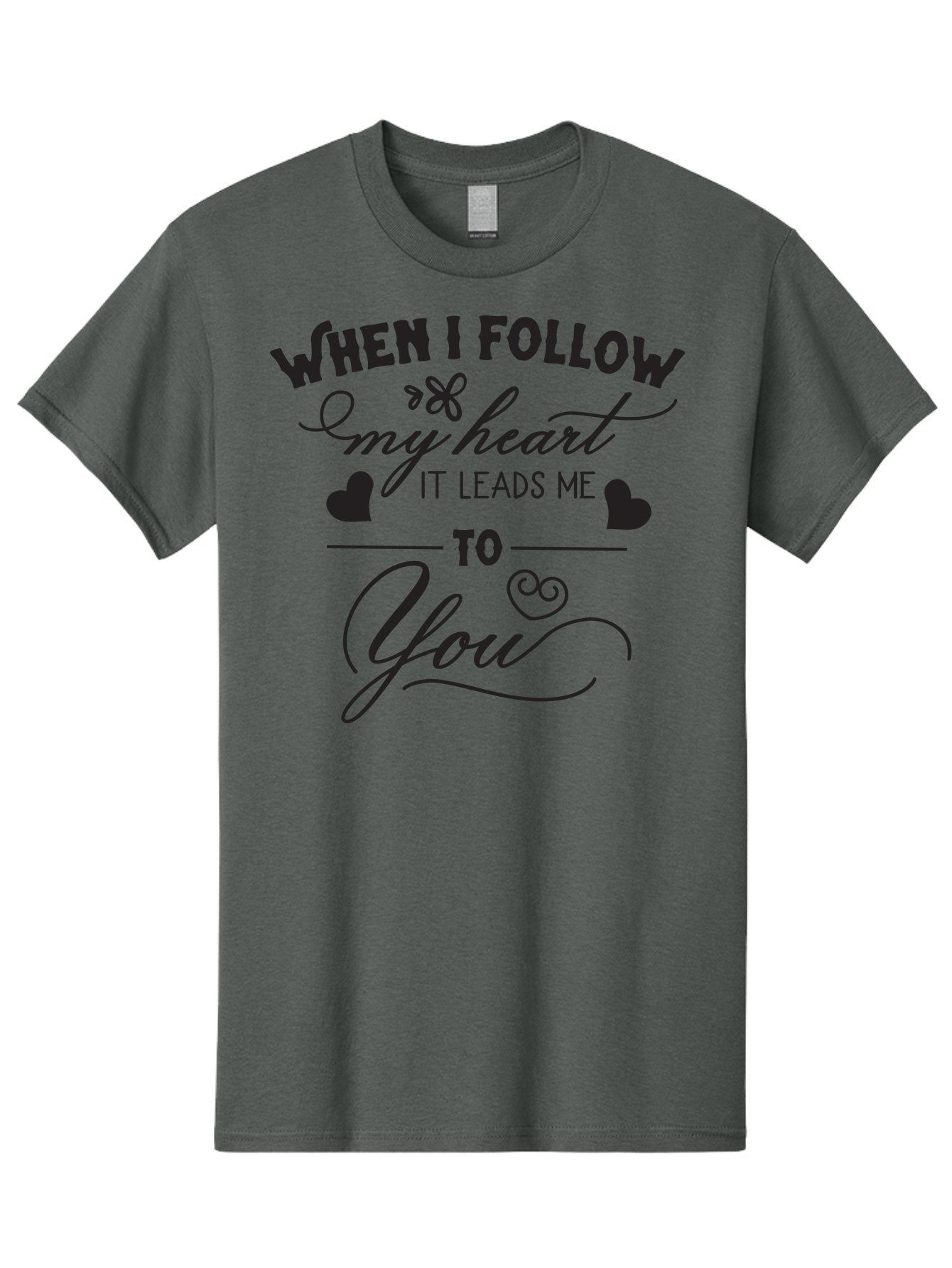 When-I-Follow-My-Heart-It-Leads-Me-To-You Men'S Graphic Tee, 100% Cotton, Comfortable Casual Summer Wear, Machine Washable, Romantic Quote, Love Message, Follow Your Heart, Heartfelt Words, Love Typography, Cursive Text, Valentines Day, Aad304 13