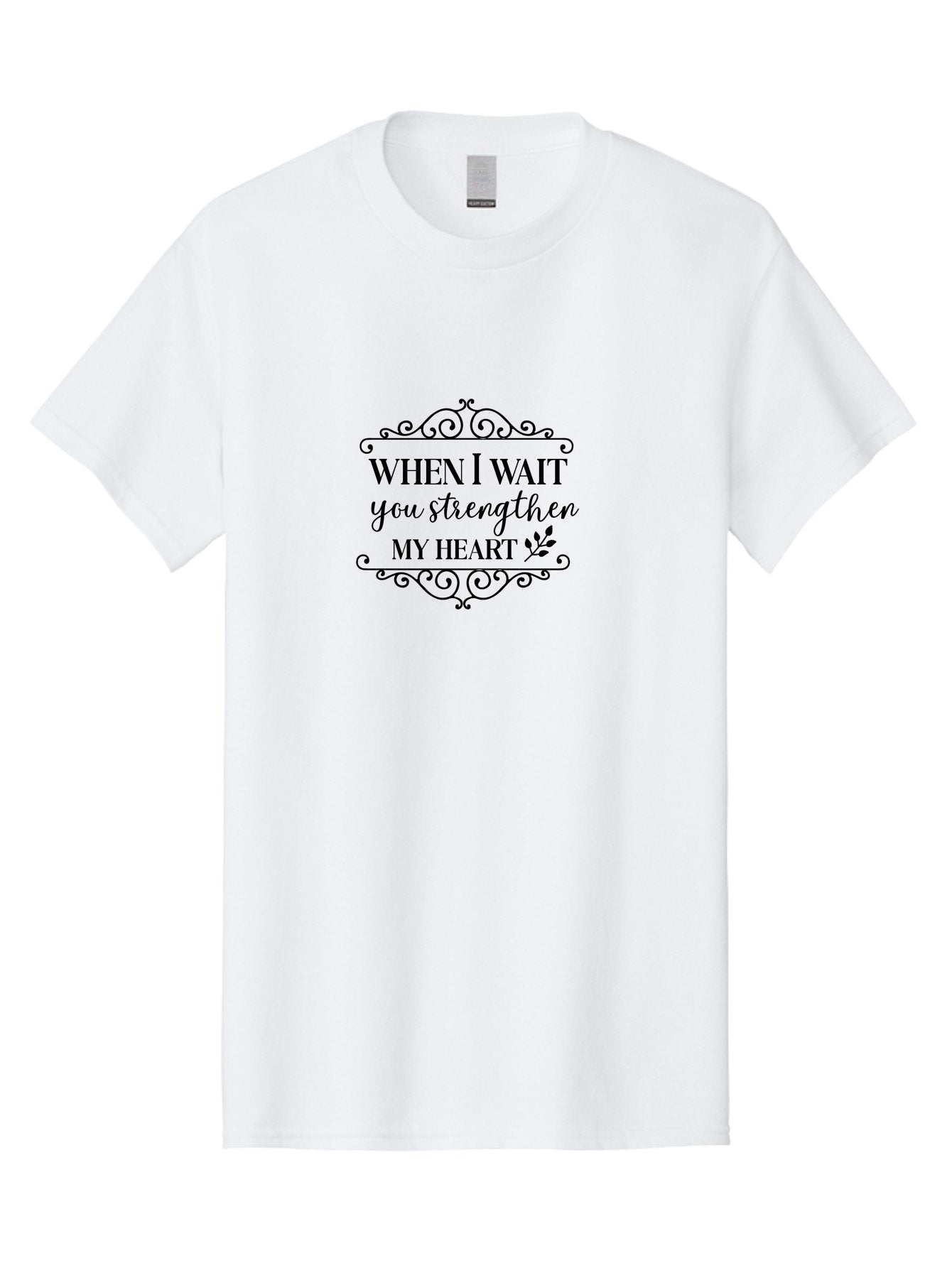 When-I-Wait-You-Strengthen-My-Heart Men'S Graphic Tee, 100% Cotton, Comfortable Casual Summer Wear, Machine Washable, Inspirational Quote, Motivational Phrase, Heartwarming Words, Floral Elements, Elegant Typography, Cursive Fonts, Aad305 11