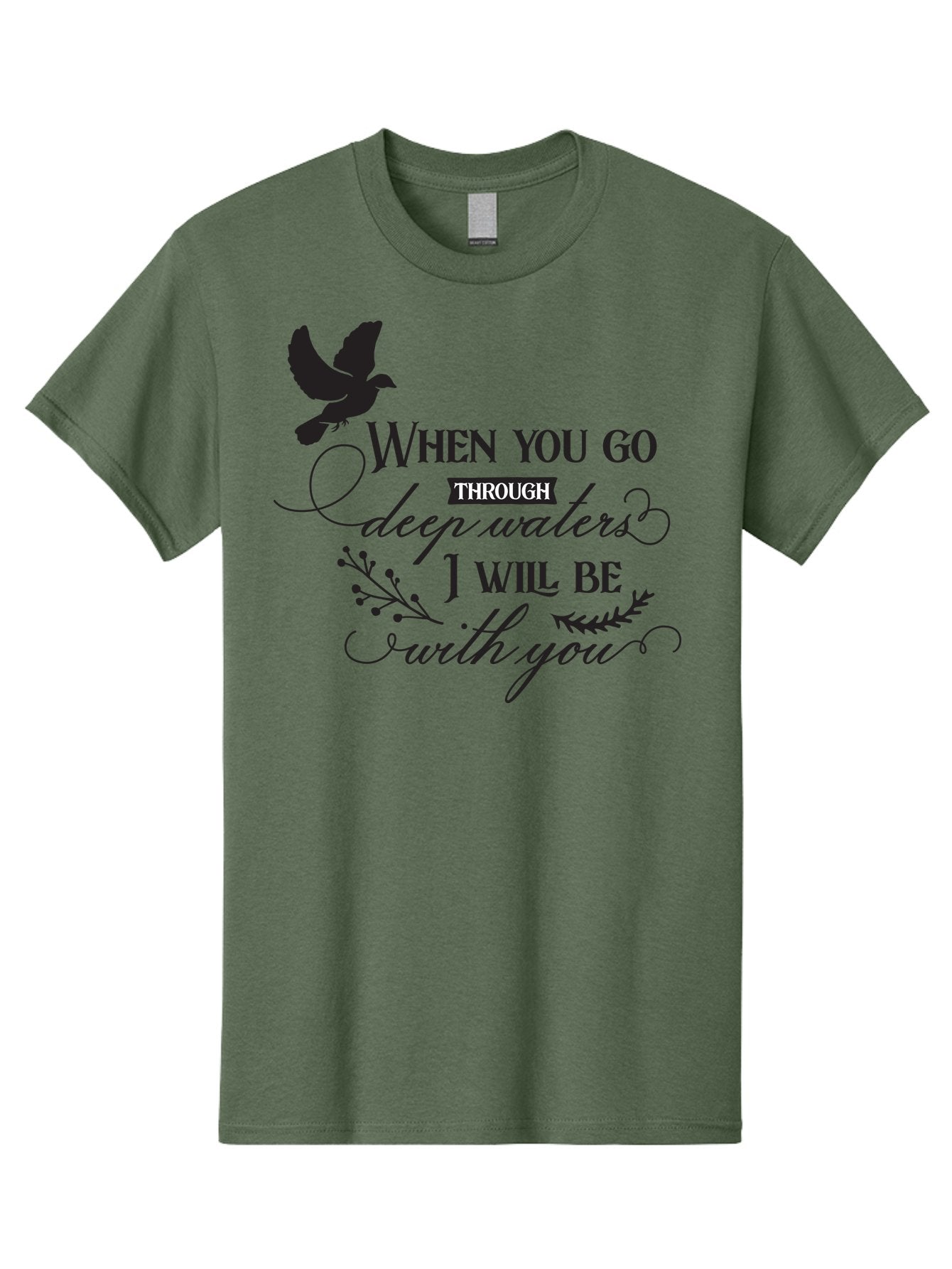 When-You-Go-Through-Deep-Waters-I-Will-Be-With-You Men'S Graphic Tee, 100% Cotton, Comfortable Casual Summer Wear, Machine Washable, Inspirational Quote, Motivational Words, Biblical Phrase, When You Go Through Deep Waters I Will Be With You, Aad308 11
