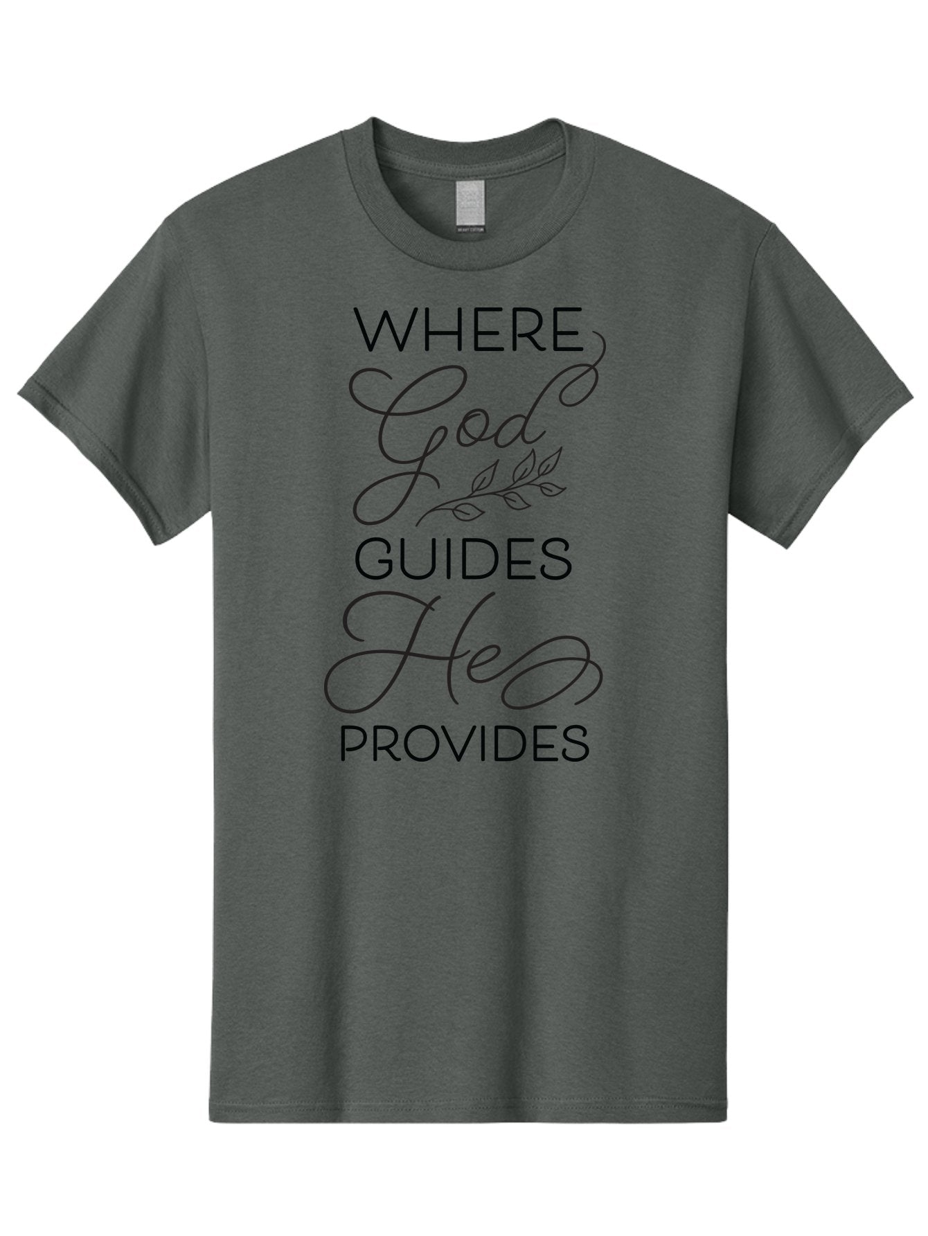 Where-God-Guides-He-Provides Men'S Graphic Tee, 100% Cotton, Comfortable Casual Summer Wear, Machine Washable, Inspirational Quote, Faith-Based Design, Religious Art, Motivational Words, Spiritual Guidance, Trust In God, Hope And Faith Aad310 10