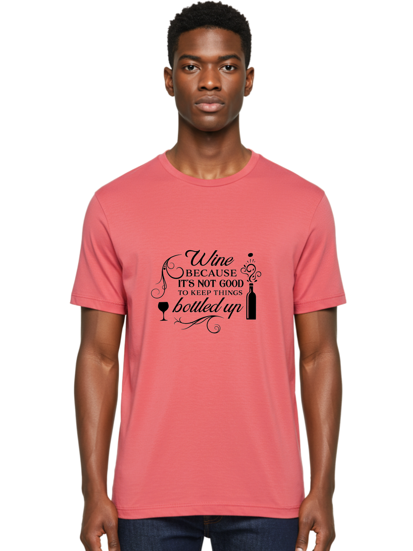 Wine-Because-It-S-Not-Good-To-Keep-Things-Bottled-Up Men'S Graphic Tee, 100% Cotton, Comfortable Casual Summer Wear, Machine Washable, Wine Quote, Wine Lover, Funny Wine Saying, Stress Relief, Wine Bottle, Wine Glass, Swirling Design, Aad313 6