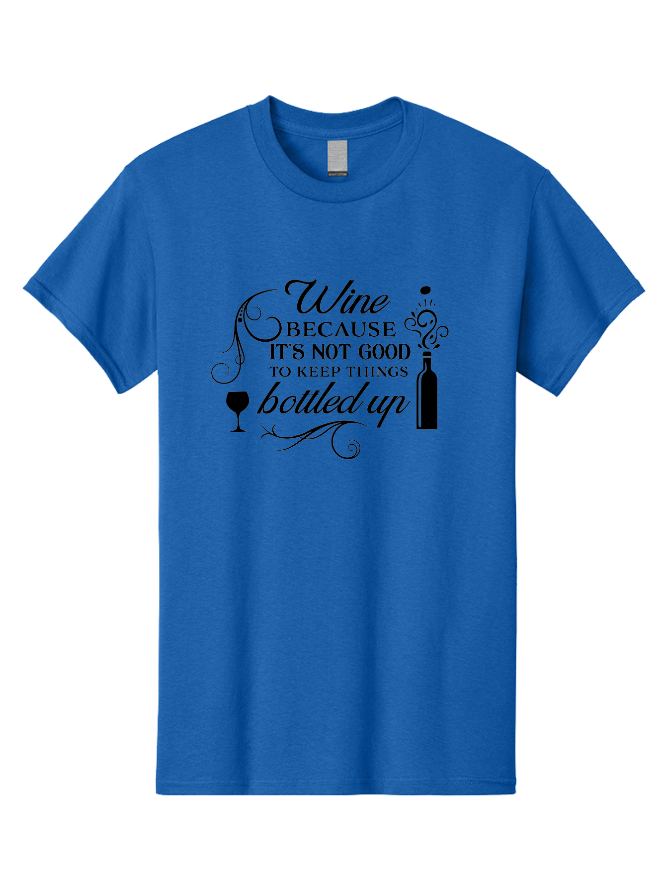 Wine-Because-It-S-Not-Good-To-Keep-Things-Bottled-Up Men'S Graphic Tee, 100% Cotton, Comfortable Casual Summer Wear, Machine Washable, Wine Quote, Wine Lover, Funny Wine Saying, Stress Relief, Wine Bottle, Wine Glass, Swirling Design, Aad313 7