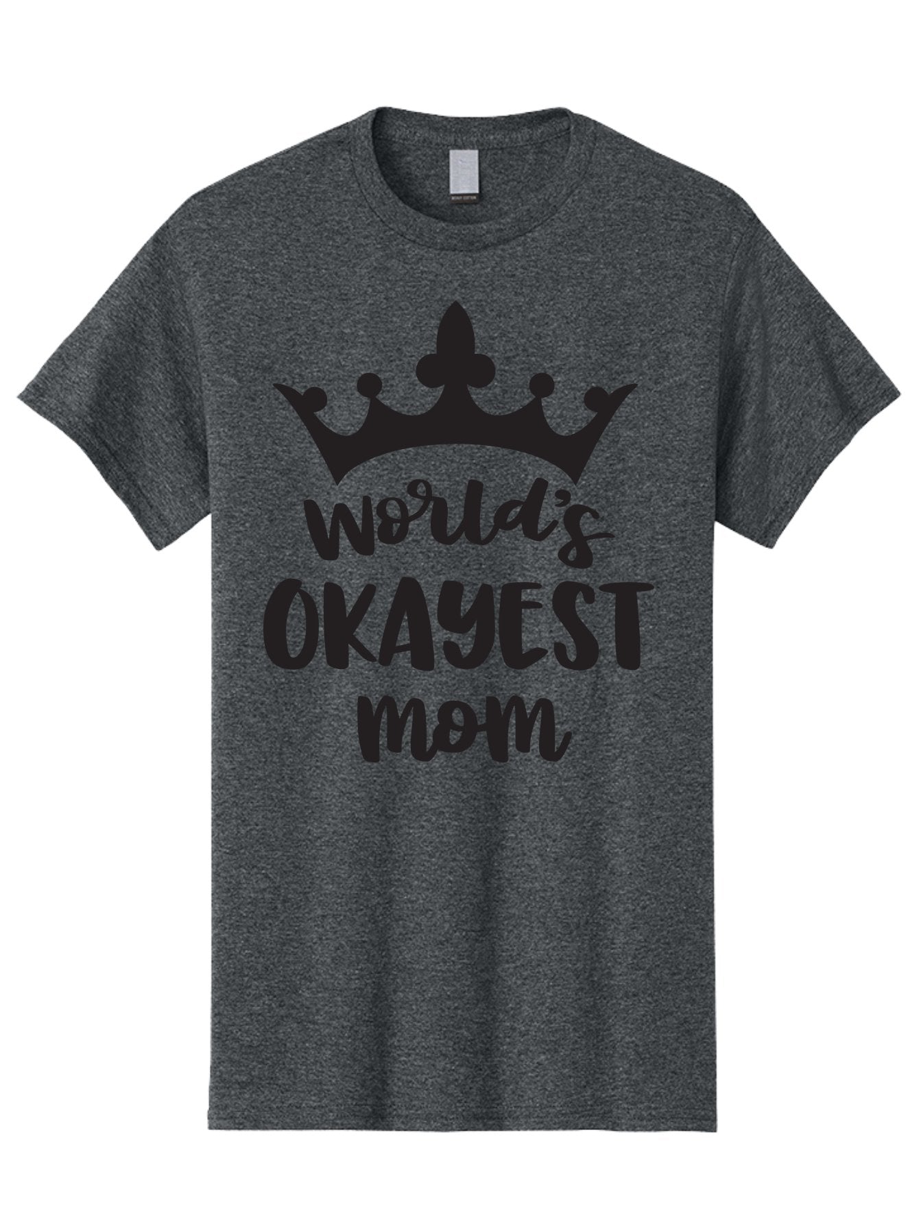 World-S-Okayest-Mom Men'S Graphic Tee, 100% Cotton, Comfortable Casual Summer Wear, Machine Washable, Funny Mom Quote, Okayest Mom, Mother'S Day Gift, Mom Humor, Crown Design, Playful Typography, Mom'S Day, Funny Crown Aad317