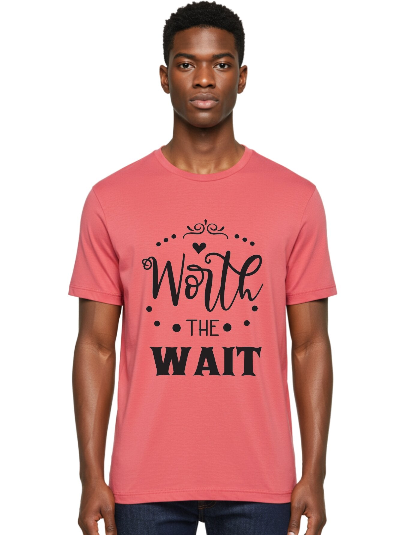 Worth-The-Wait-1 Men'S Graphic Tee, 100% Cotton, Comfortable Casual Summer Wear, Machine Washable, Motivational Quote, Worth The Wait, Inspirational Phrase, Waiting Is Worth It, Patience Is A Virtue, Positive Affirmation, Encouraging Words Aad318 19
