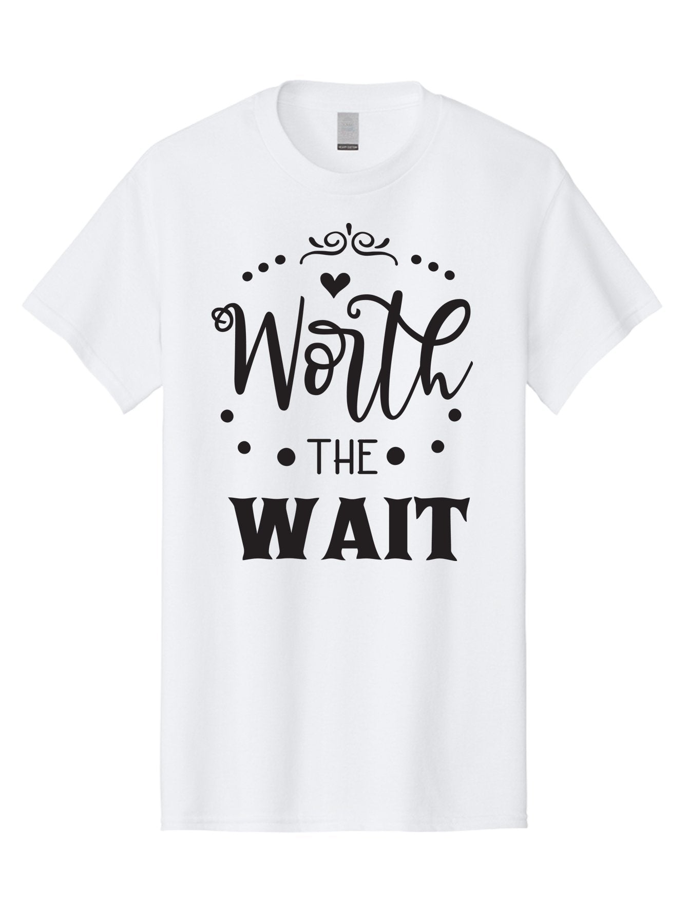 Worth-The-Wait-1 Men'S Graphic Tee, 100% Cotton, Comfortable Casual Summer Wear, Machine Washable, Motivational Quote, Worth The Wait, Inspirational Phrase, Waiting Is Worth It, Patience Is A Virtue, Positive Affirmation, Encouraging Words Aad318 10